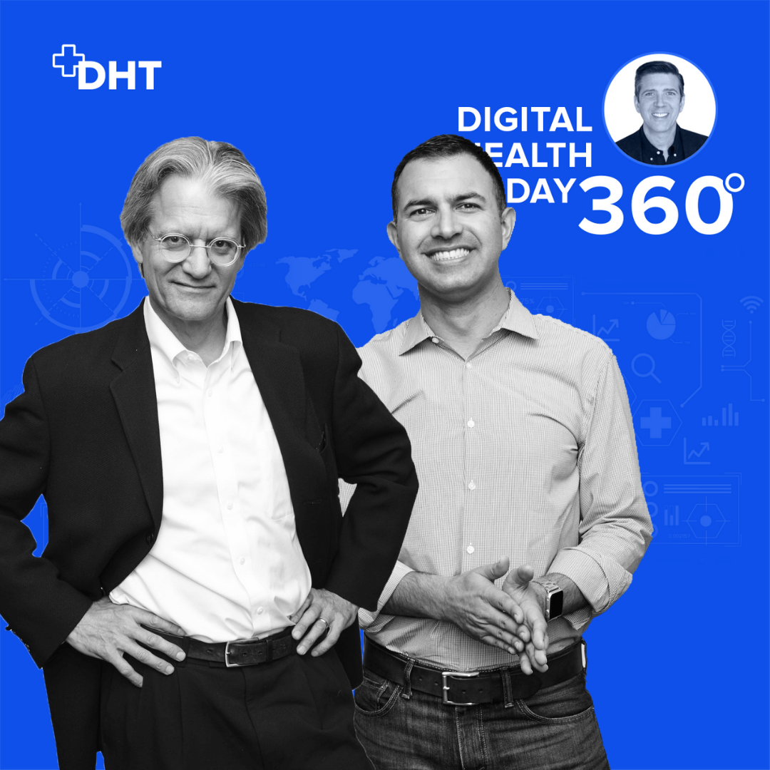 Digital Health Today 360 with Dan Kendall