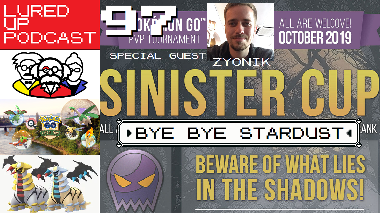 Lured Up Podcast 97 - Bye Bye Stardust POKÉMON GO PODCAST episode artwork