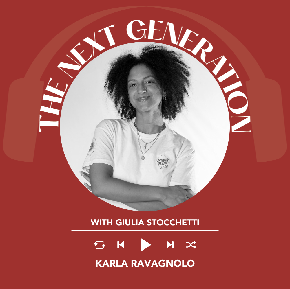Giulia Stocchetti interviews Karla Ravagnolo | The Next Generation