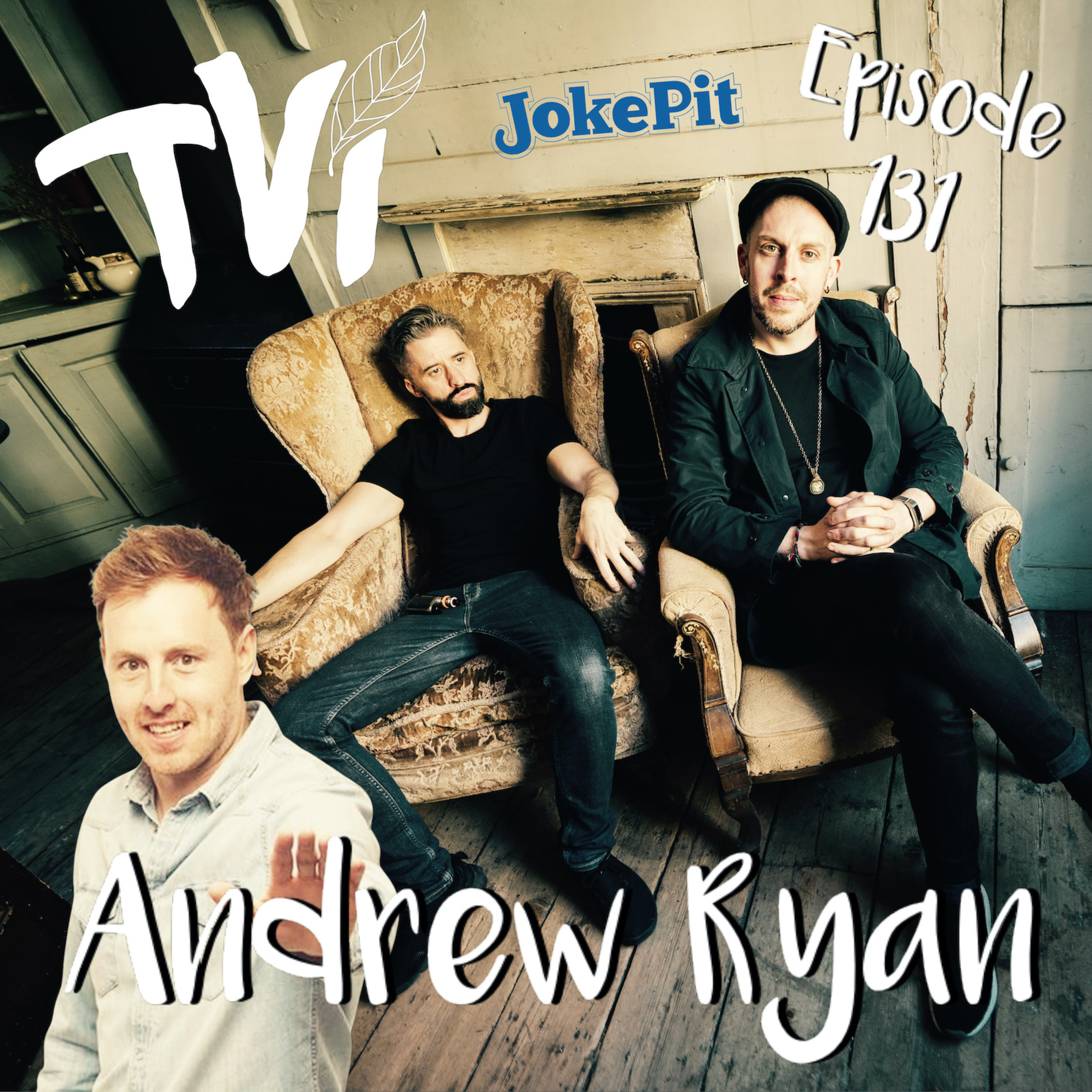 131. TVI with Andrew Ryan episode artwork