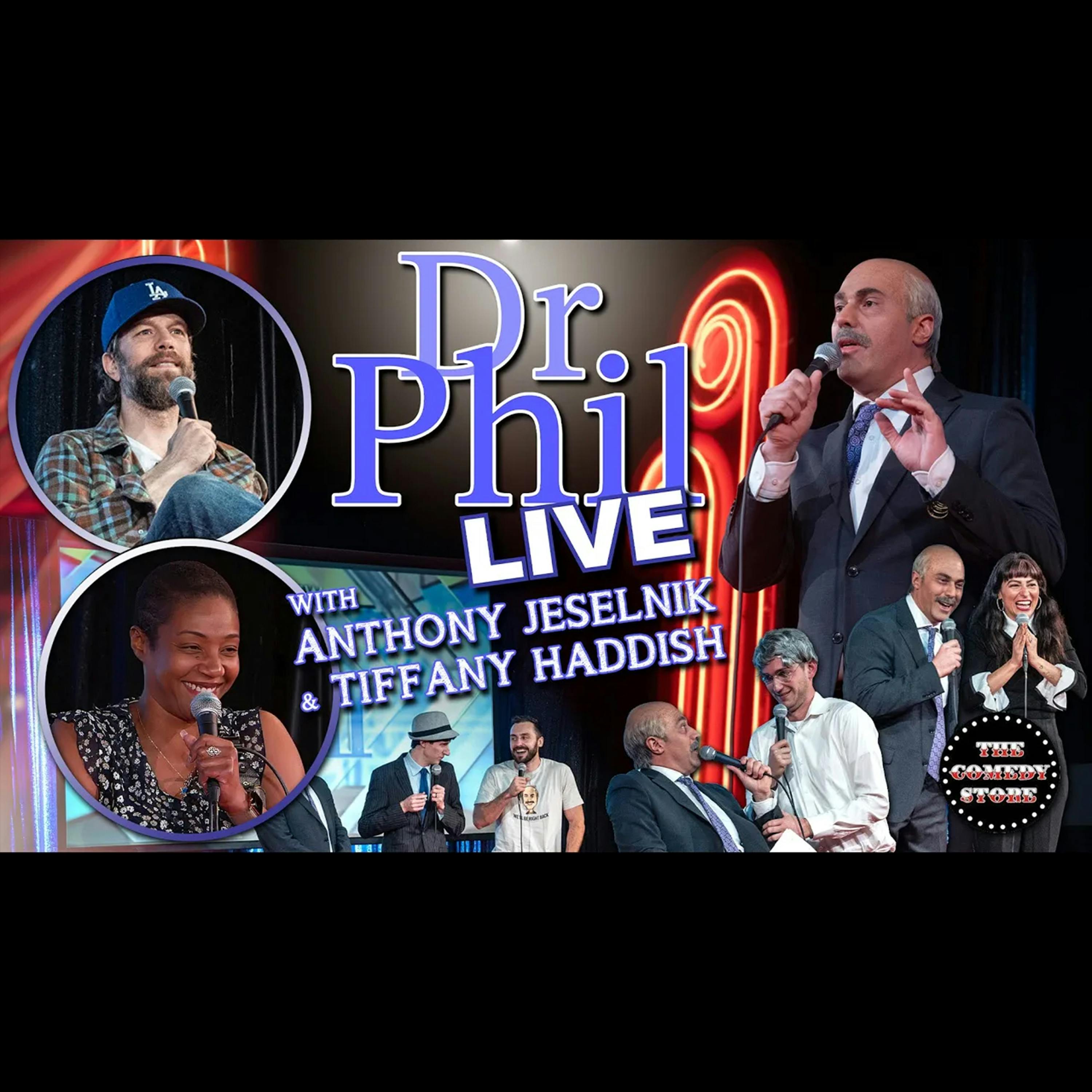 #750 - Dr. Phil LIVE! With Anthony Jeselnik, Tiffany Haddish, and so many more!