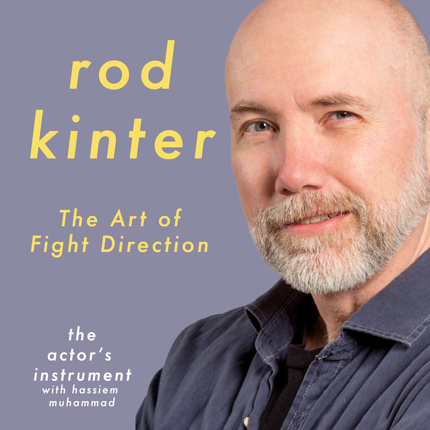 The Art of Fight Direction with Fight Master Rod Kinter episode artwork