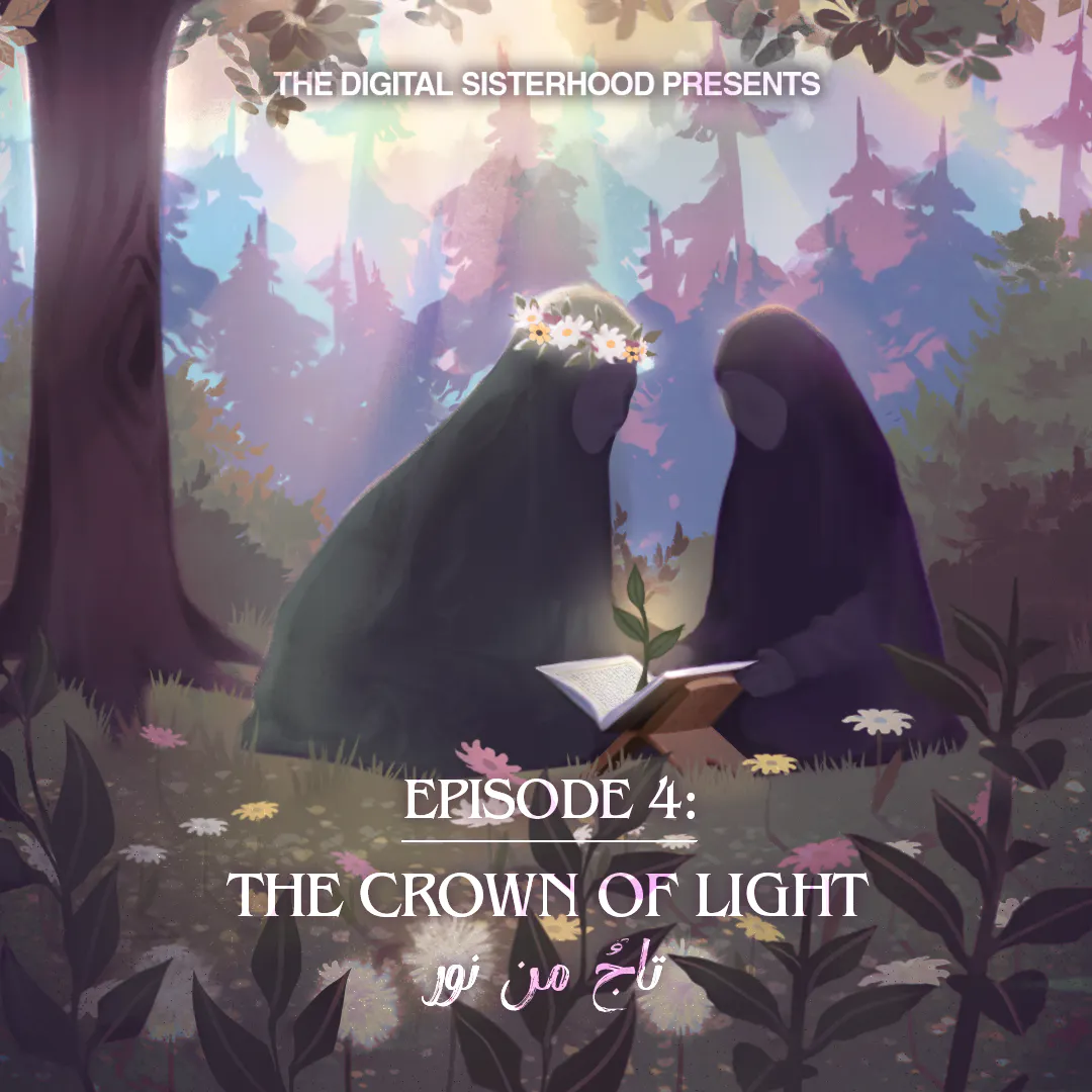 The Crown of Light | تاجٌ من نور episode artwork