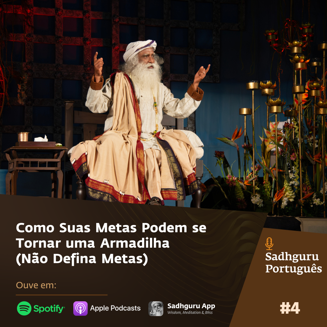Como Suas Metas Podem se Tornar uma Armadilha (Não Defina Metas)