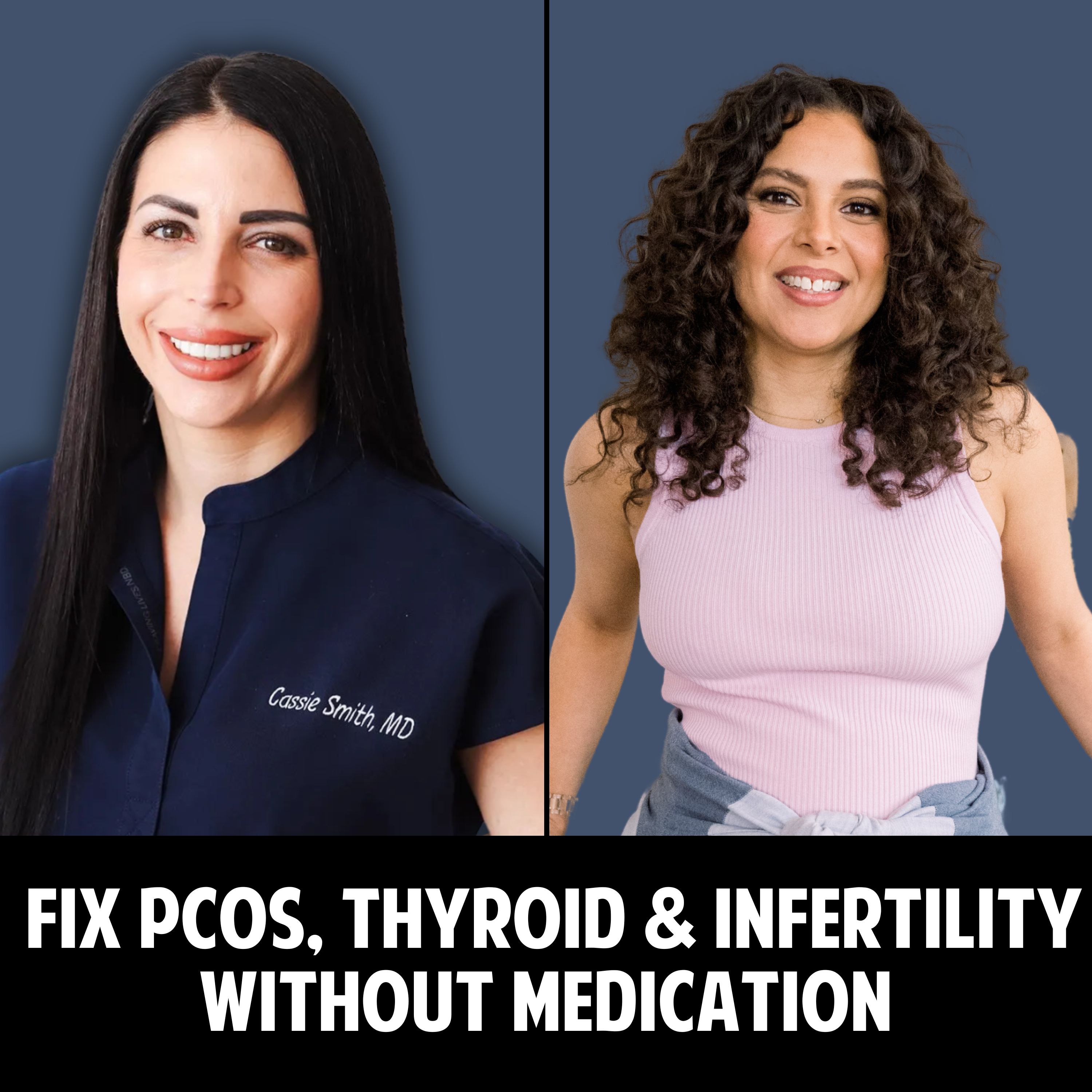 57: Fix PCOS, Thyroid & Infertility Without Medication – The Most Overlooked Strategy with Tamar Samuels