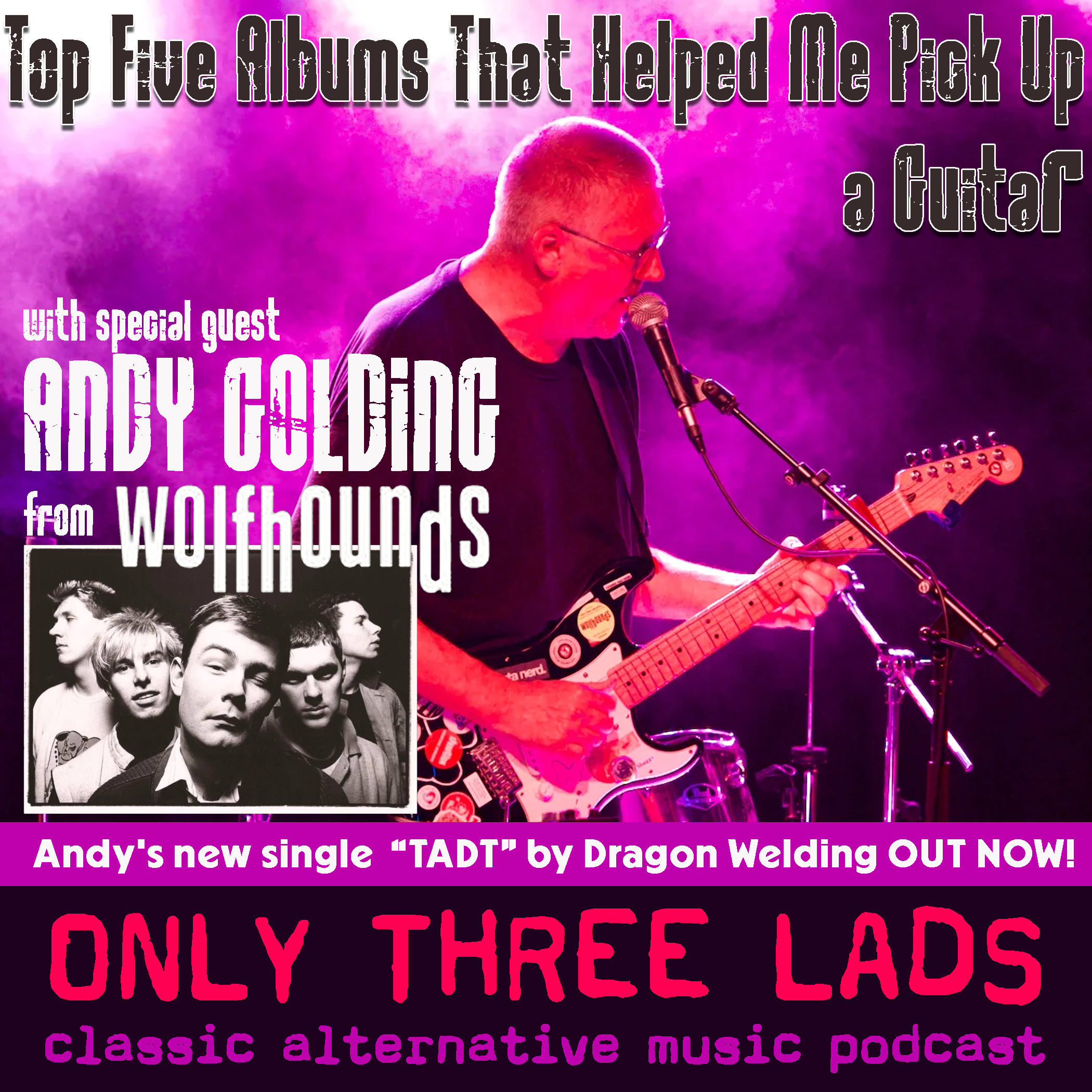 Only Three Lads - Classic Alternative Music Podcast