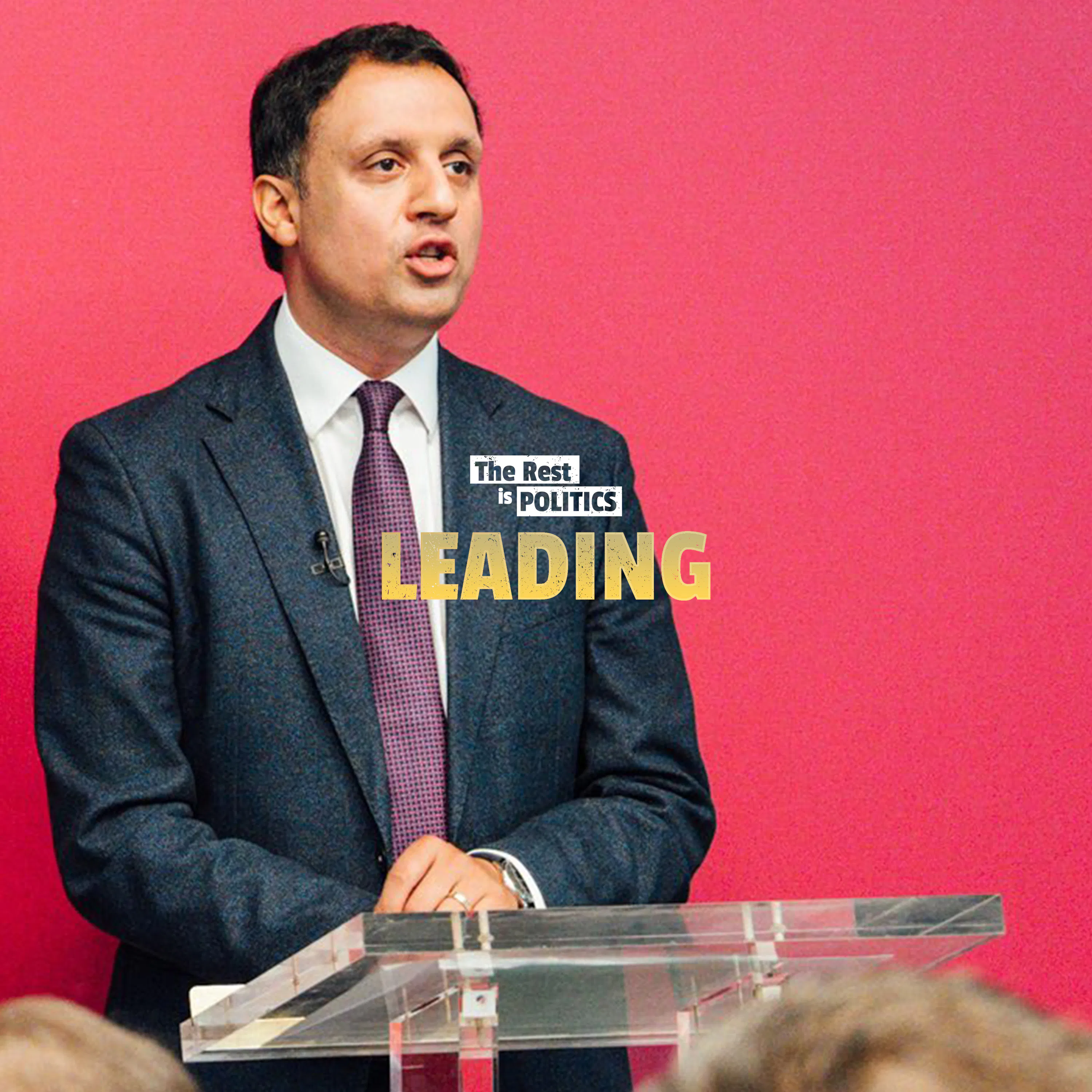 185. Can Labour Win Back Scotland? (Anas Sarwar) episode artwork