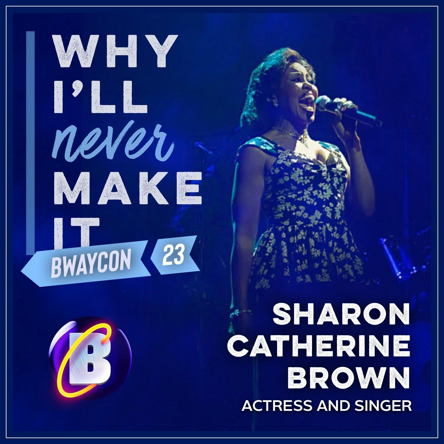 Sharon Catherine Brown Live at BroadwayCon 2023!