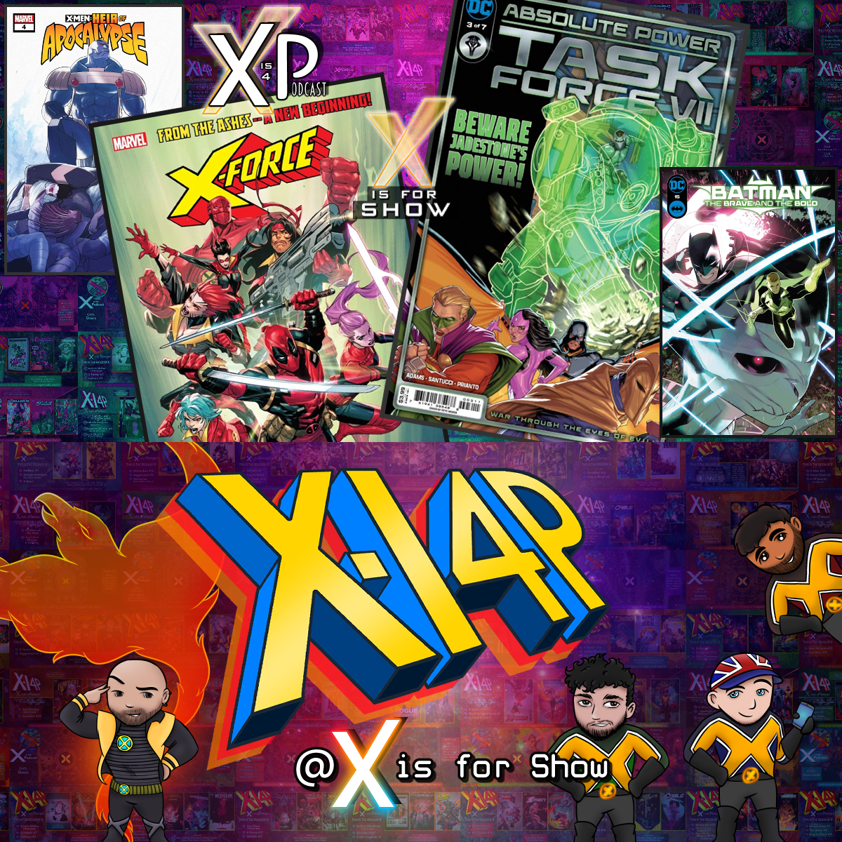 X Is For Comics: An X-Men Podcast