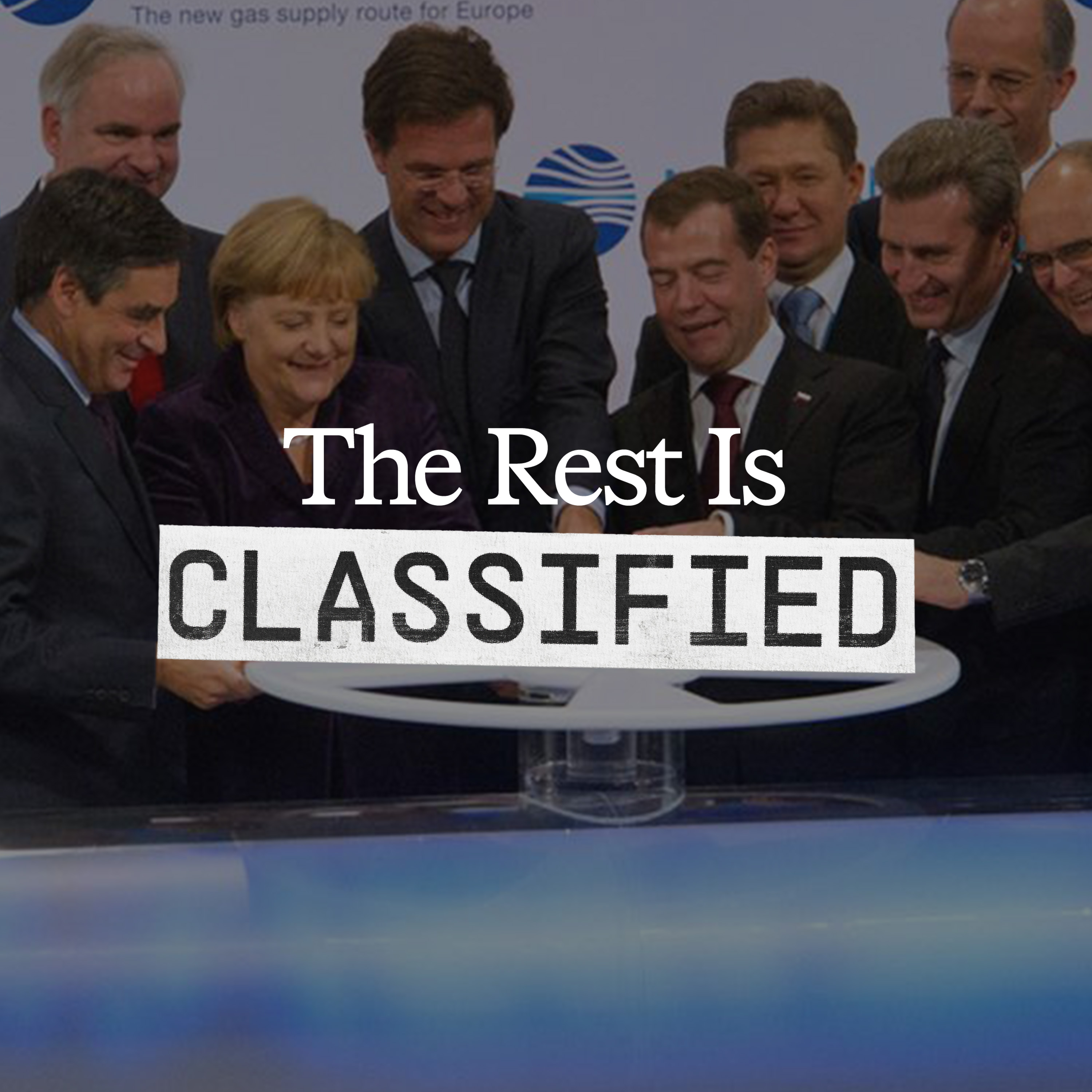 177. Who Blew Up the Nord Stream Pipeline? (Ep 1)