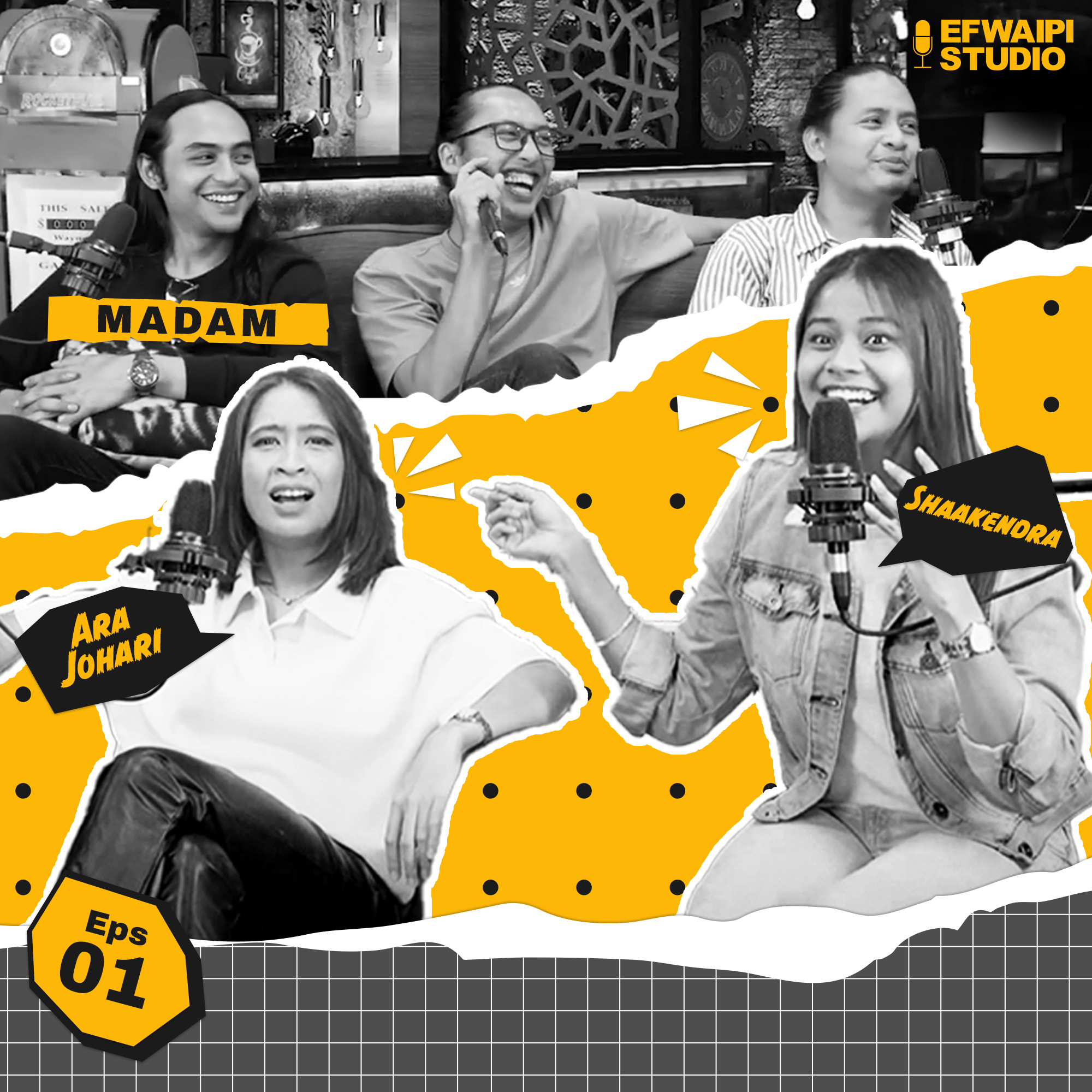 EFWAIPI STUDIO EP1 : Ada team MADAM bekas penari??