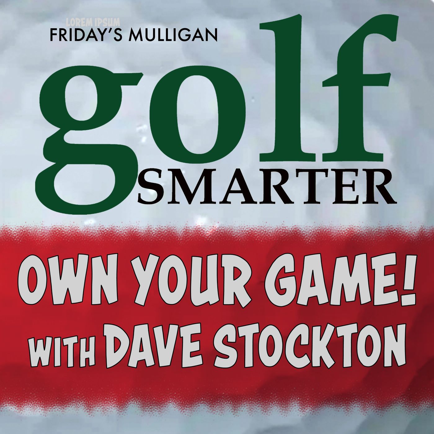 OWN YOUR GAME! 2 full episodes with Dave Stockton episode artwork