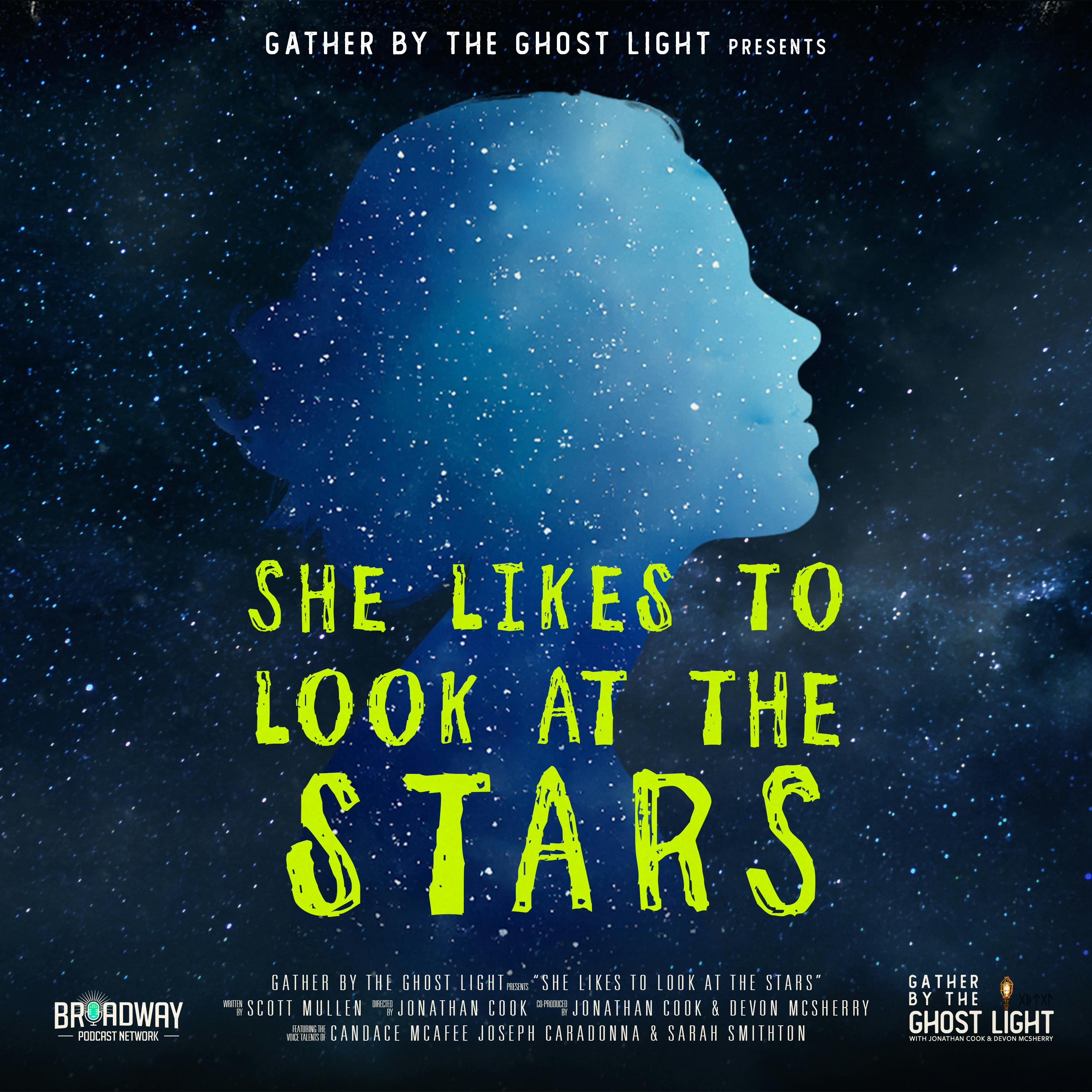 SHE LIKES TO LOOK AT THE STARS SHE LIKES TO LOOK AT THE STARS