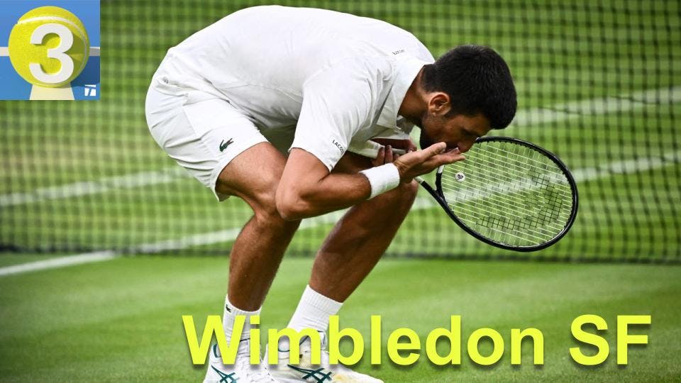 Wimbledon SF: Djokovic Dispatches Sinner, Will Clash with Top-Seed Alcaraz in the Final | Three Ep. 138