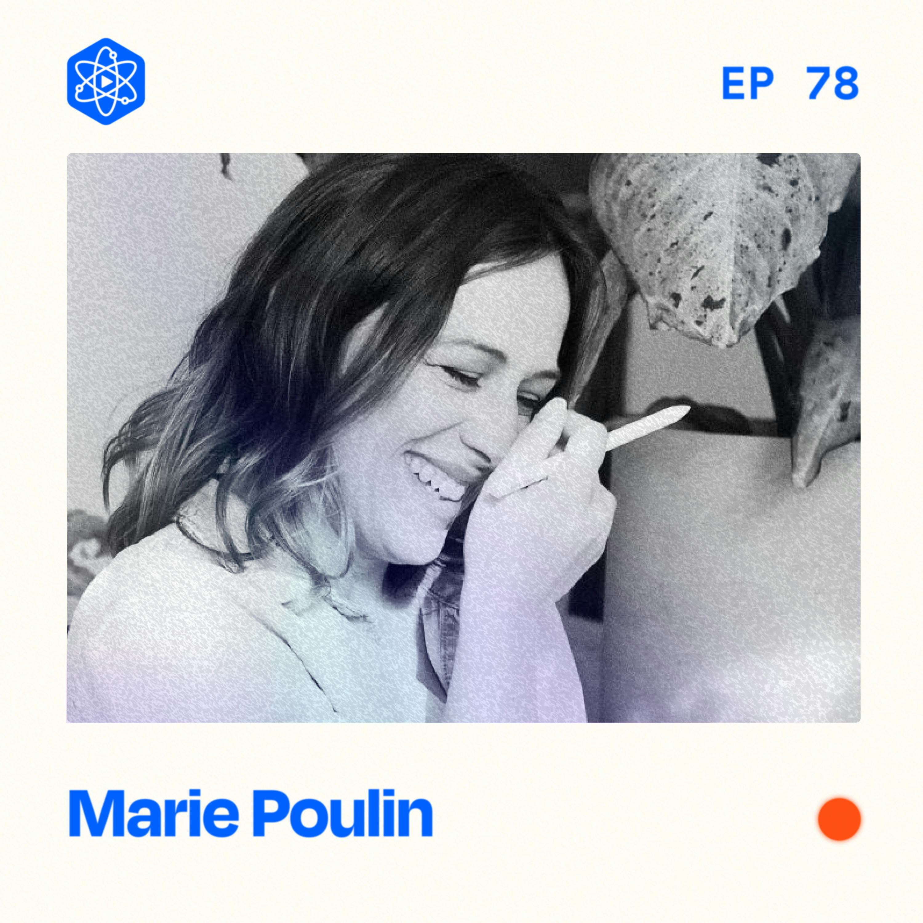 #78: Marie Poulin – Earning $40,000 per month as a course creator