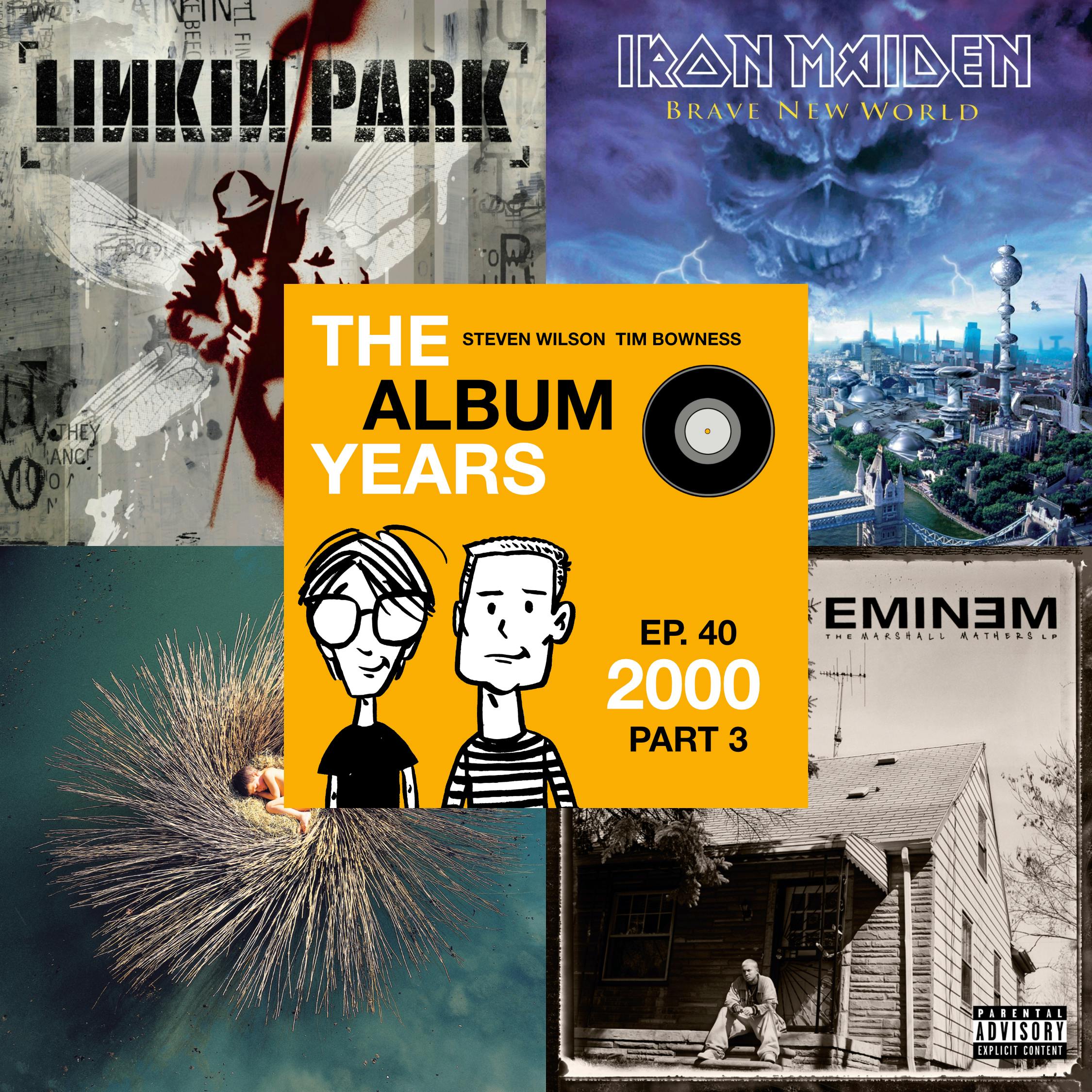 #40 (2000 Part 3) Linkin Park, Eminem, Iron Maiden, Peter Gabriel & more