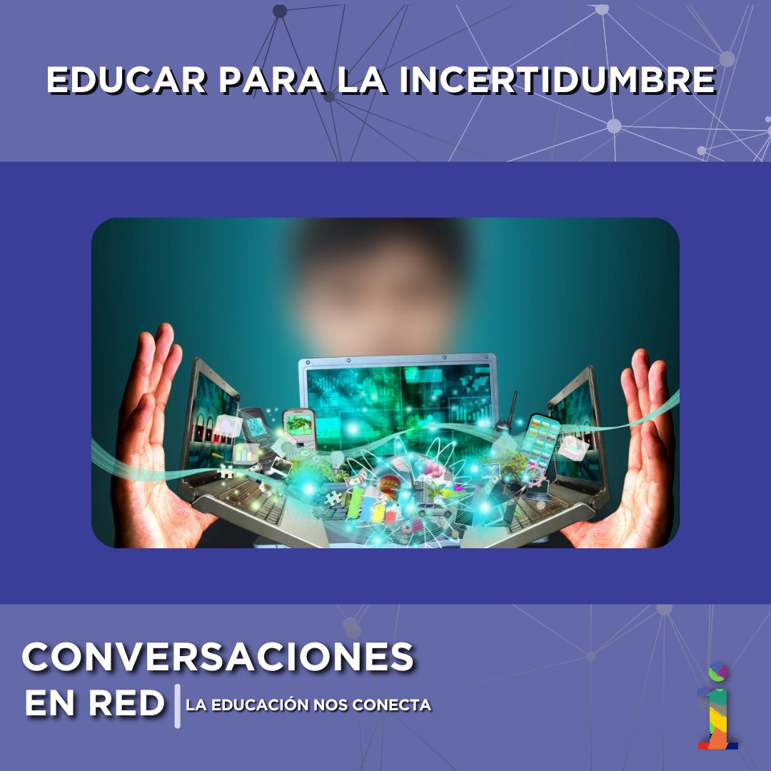 Conversaciones en Red: La educación nos conecta
