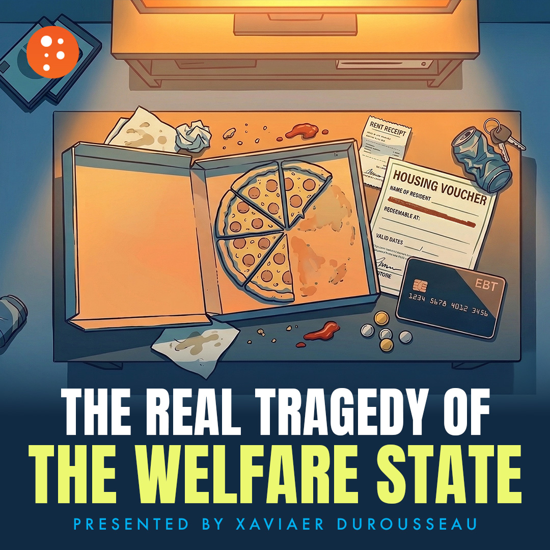 The Real Tragedy of the Welfare State | 5-Minute Videos | PragerU
