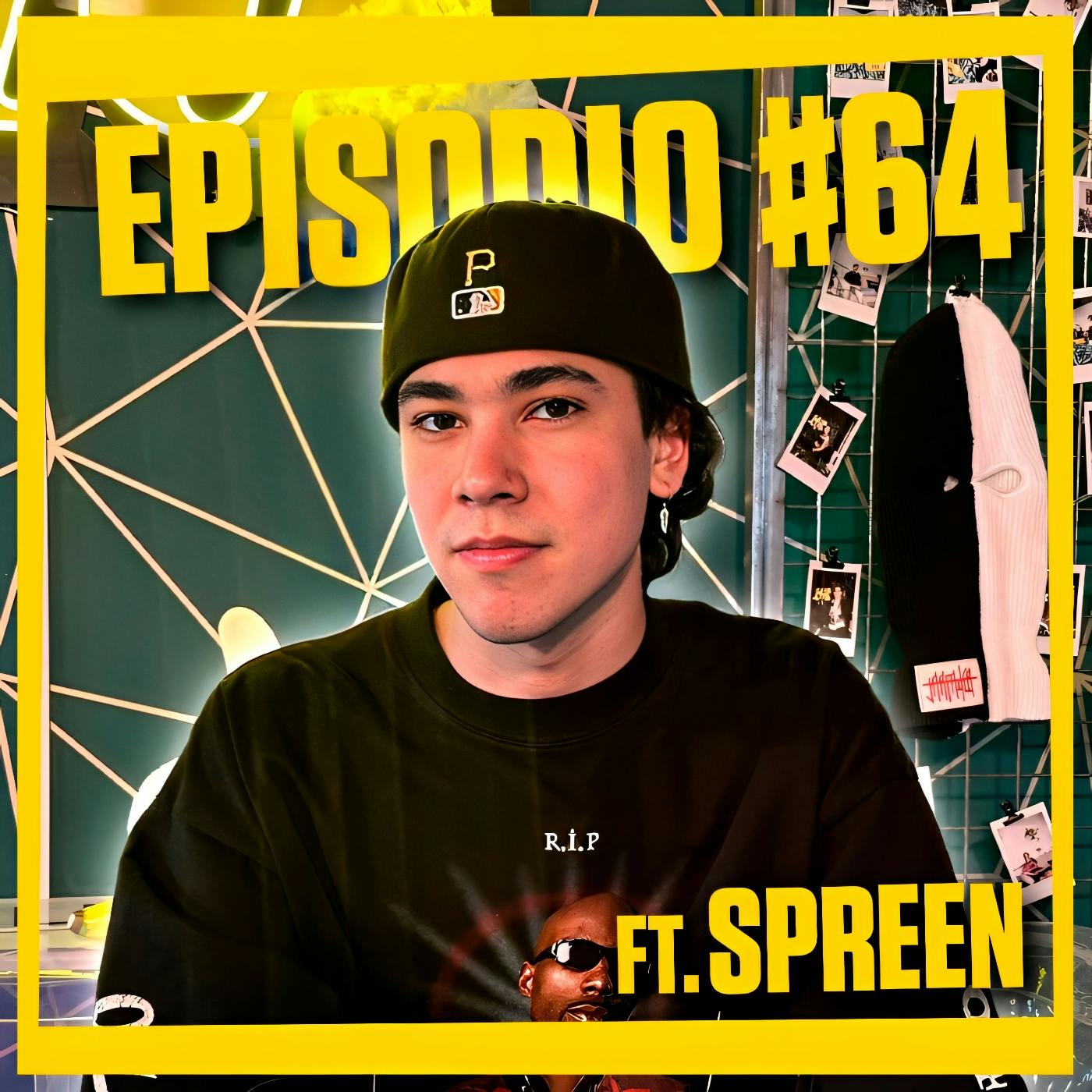CLUB 113 | EPISODIO 64 feat. SPREEN