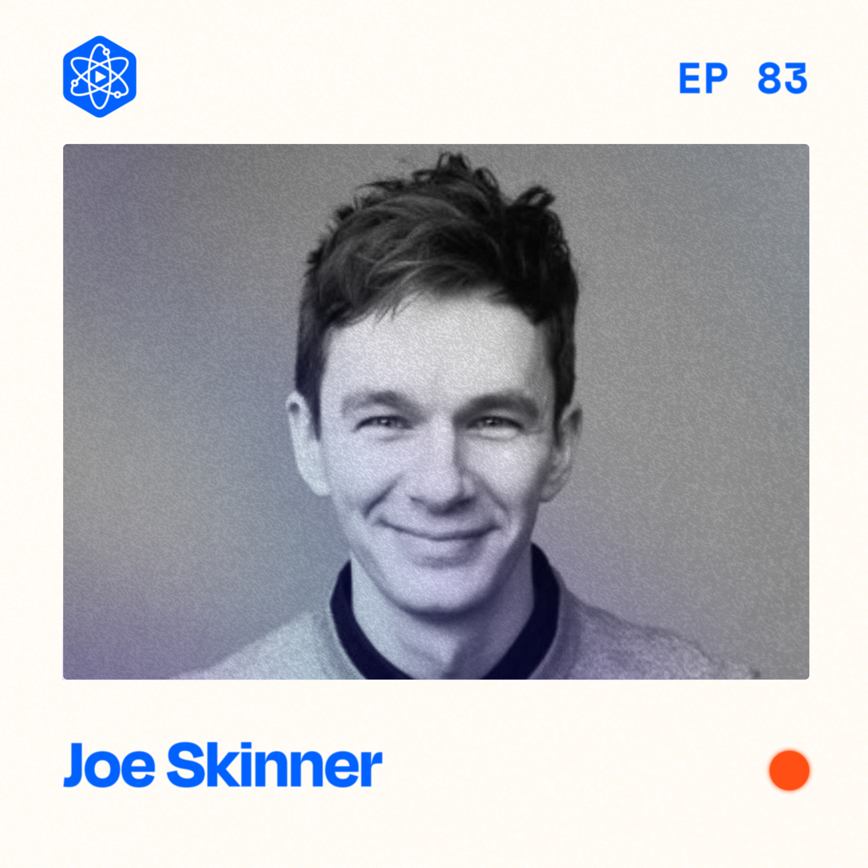#83: Joe Skinner – How to turn short interviews into structured, high-production podcast episodes