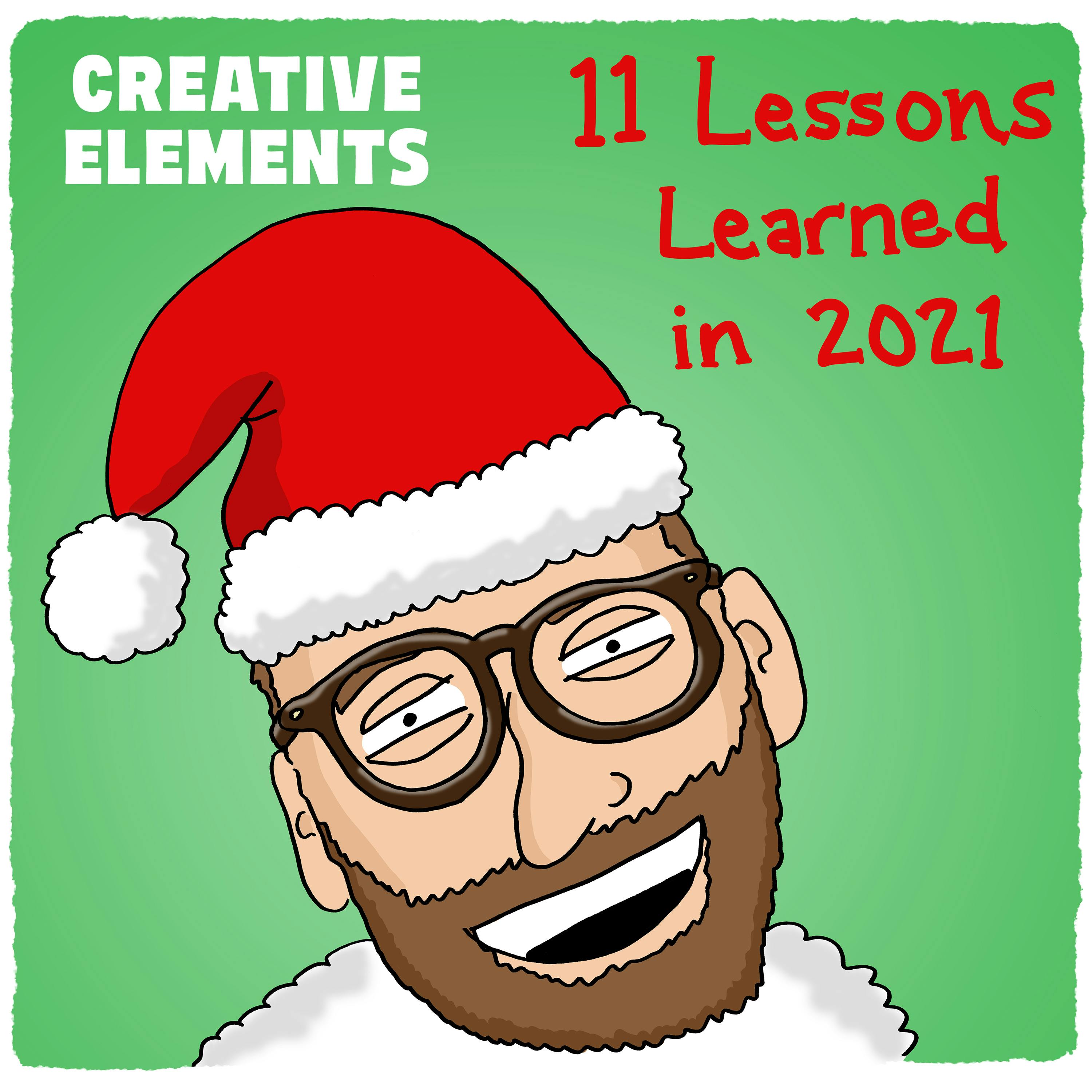 #84: 11 Lessons Learned in 2021 Image