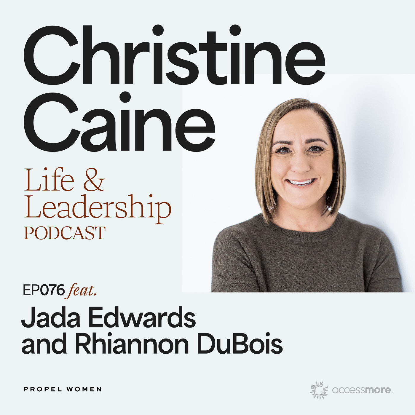 Christine Caine\'s Life & Leadership Podcast with Propel Women VIDEO