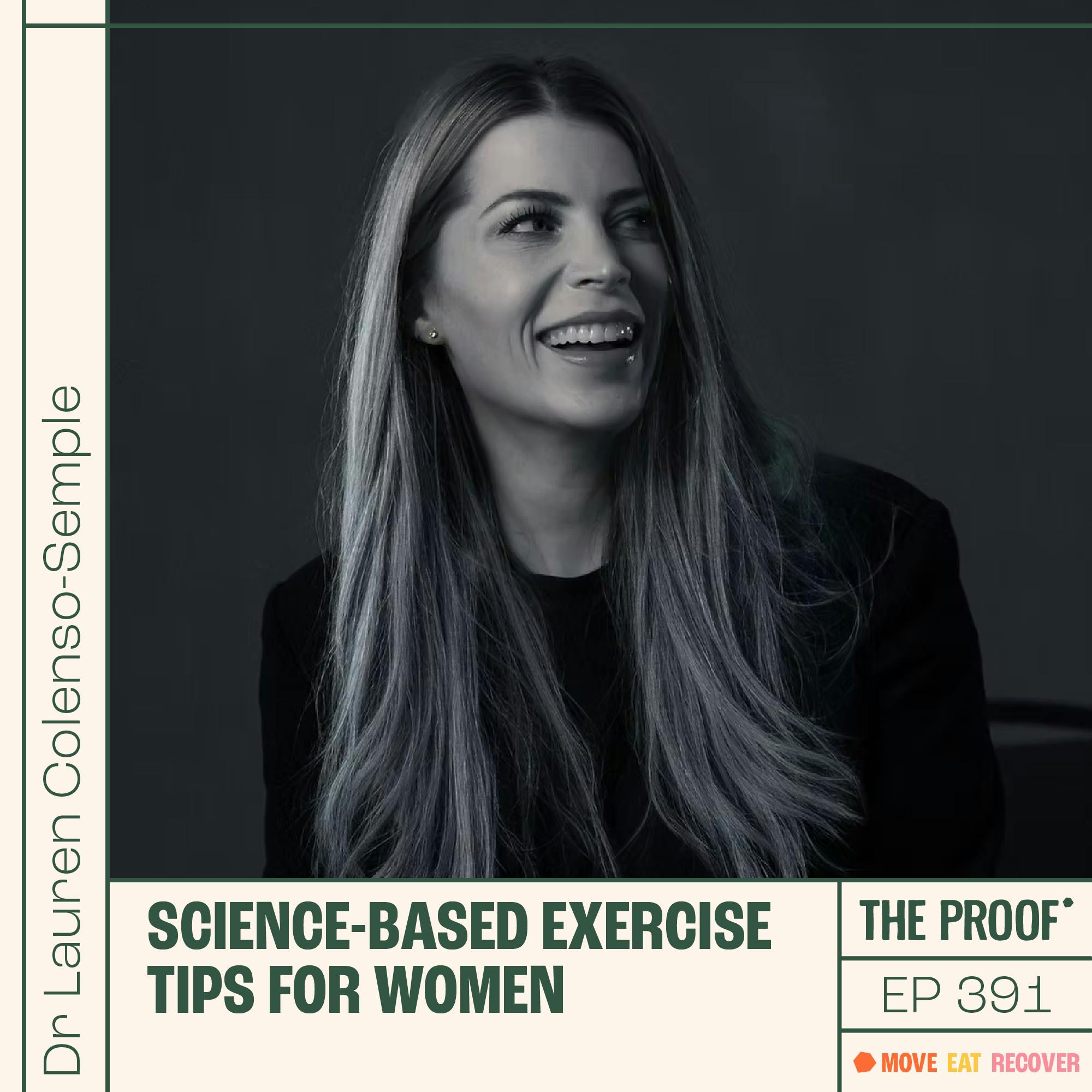 Science-based exercise tips for women | Dr Lauren Colenso-Semple Science-based exercise tips for women | Dr Lauren Colenso-Semple