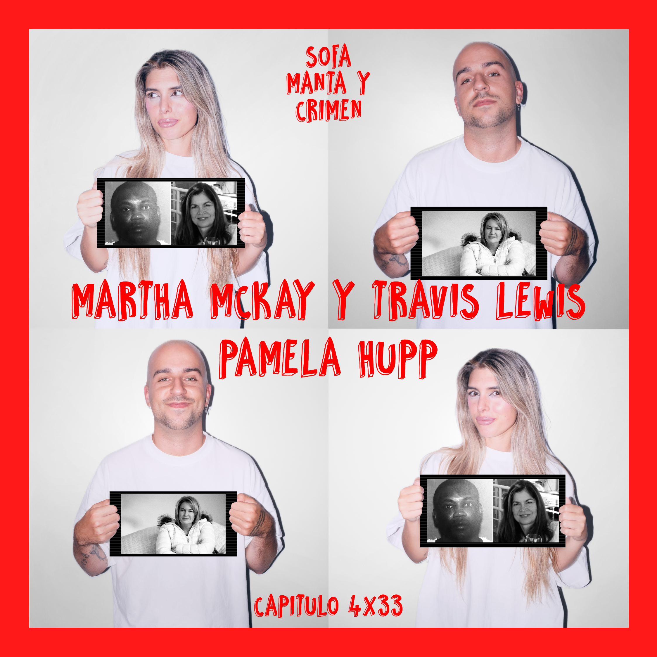 4x33 Martha McKay y Travis Lewis & Pamela Hupp