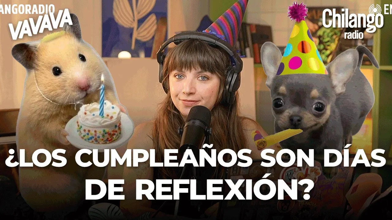 Lo que todos pensamos en nuestro cumpleaños | VA VA VA
