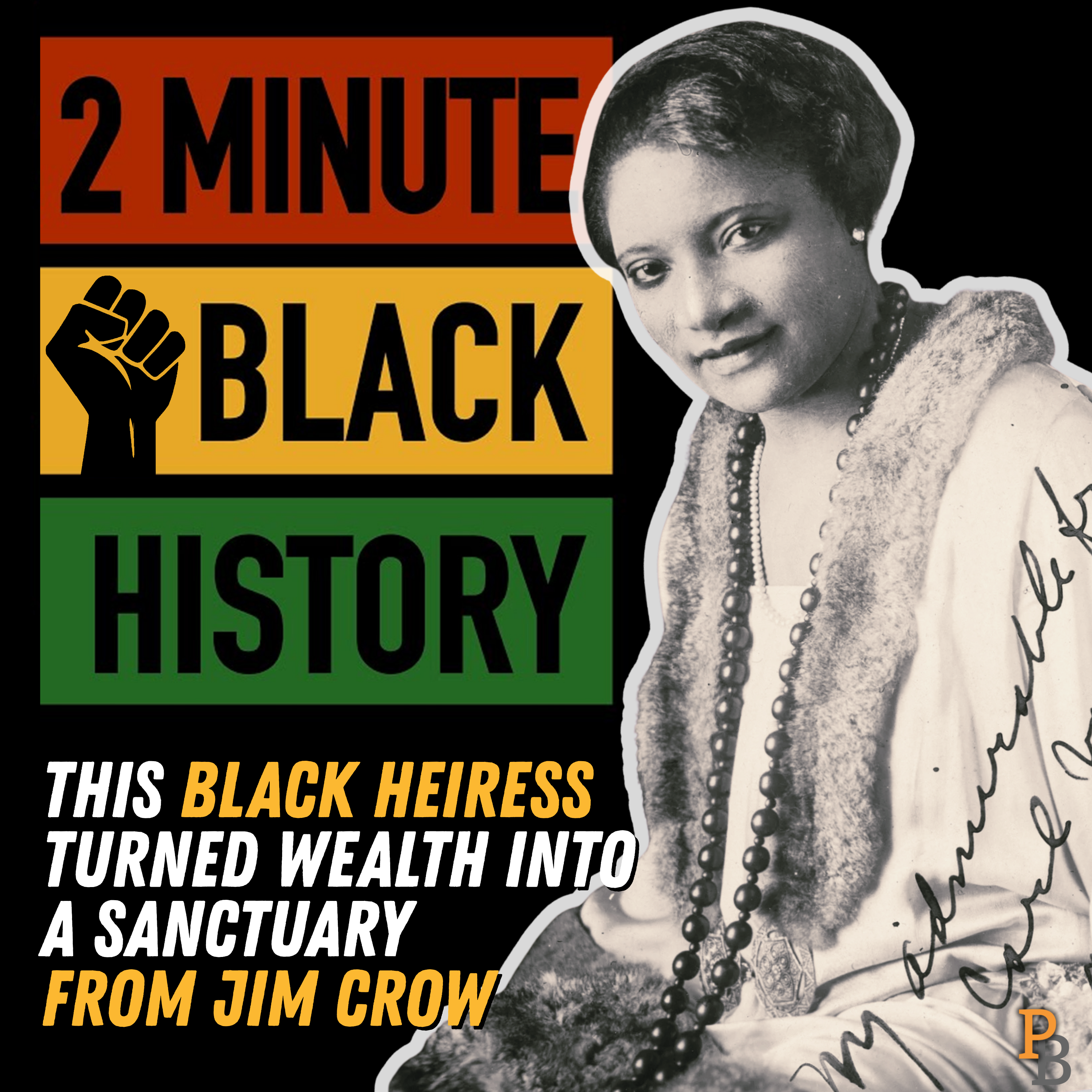 This Black Heiress Turned Wealth Into A Sanctuary From Jim Crow