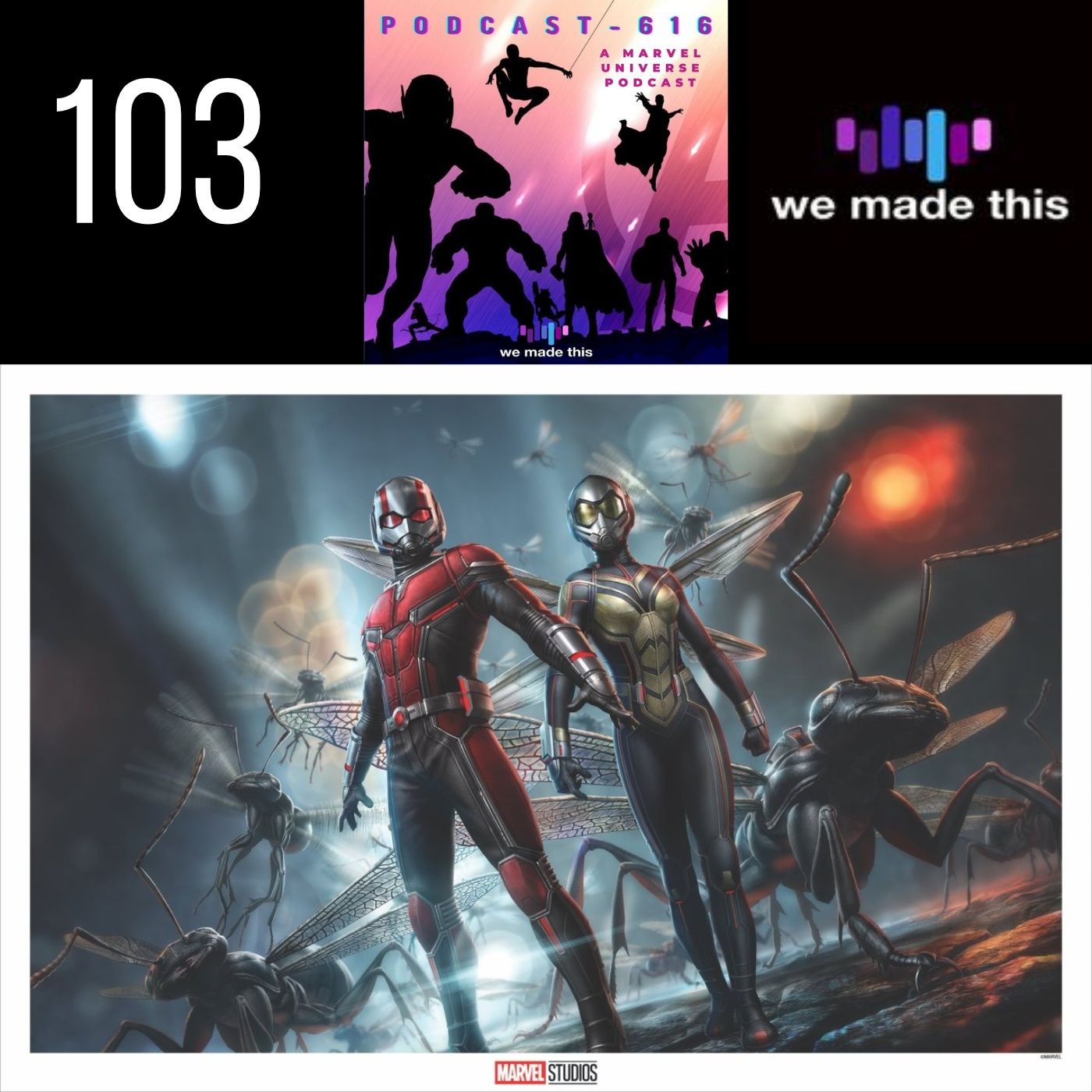 103. Ant-Man Retrospective: Part II episode artwork