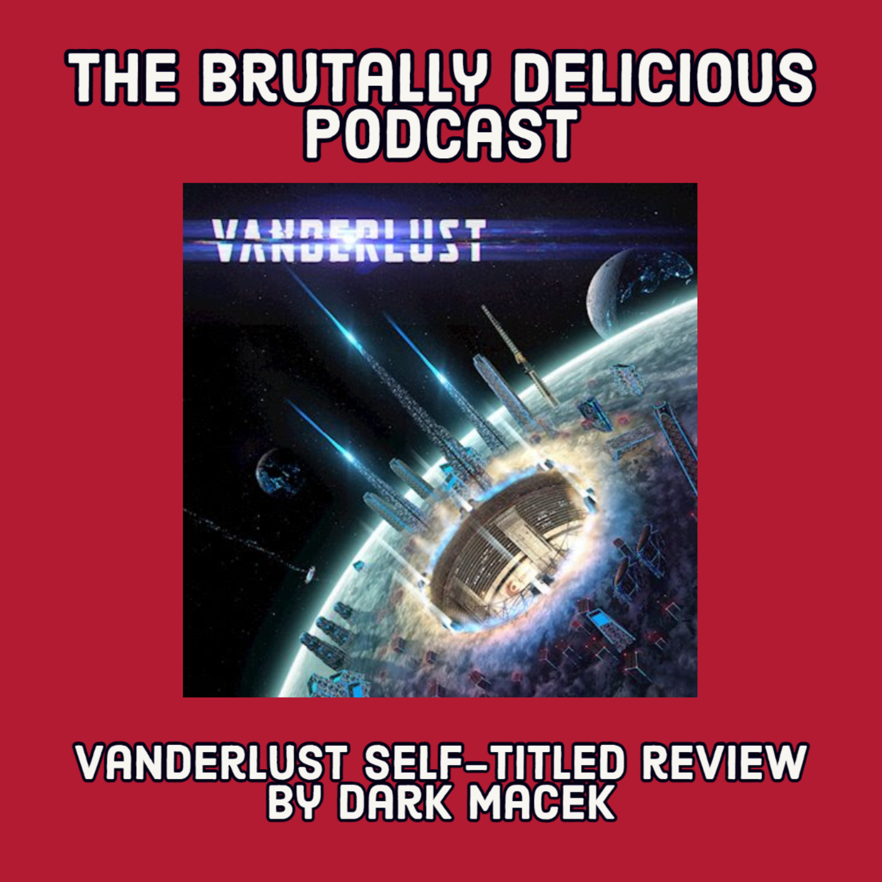 Vanderlust- Self-titled review by Dark Macek episode artwork