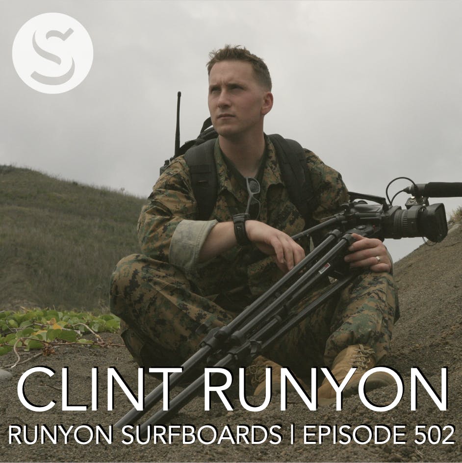 503 - Clint Runyon: Runyon Surfboards