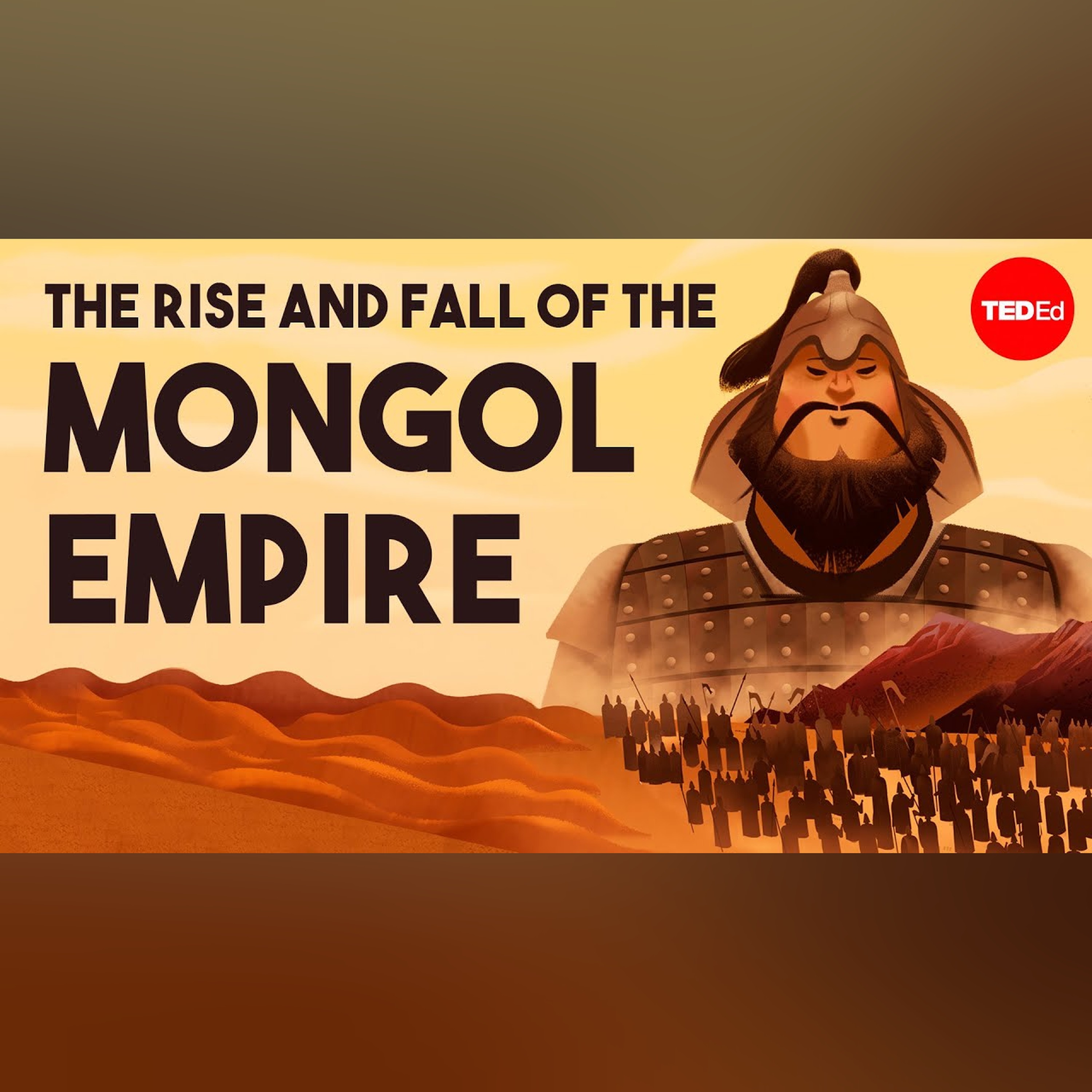 The rise and fall of the Mongol Empire - Anne F. Broadbridge episode artwork