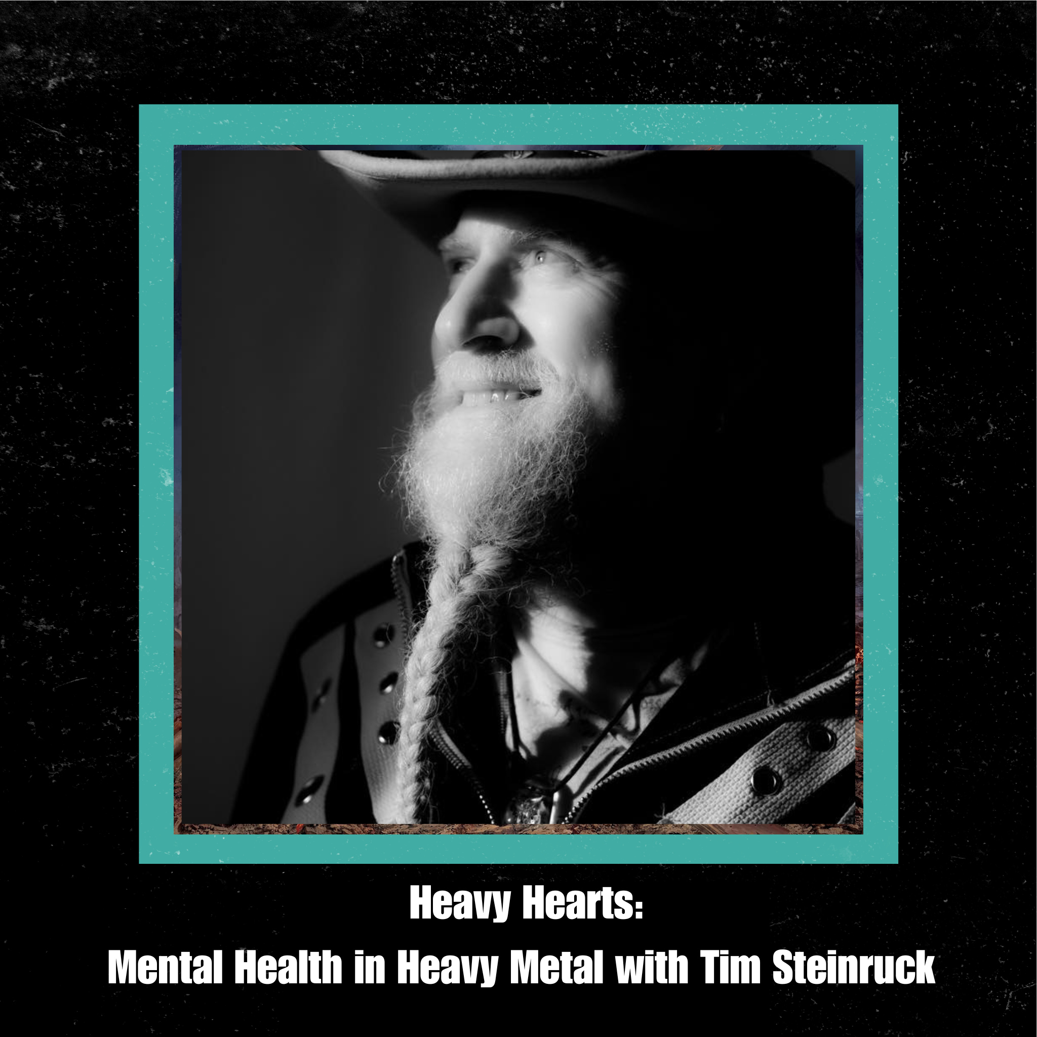 Heavy Hearts: Mental Health in Heavy Metal with Tim Steinruck episode artwork