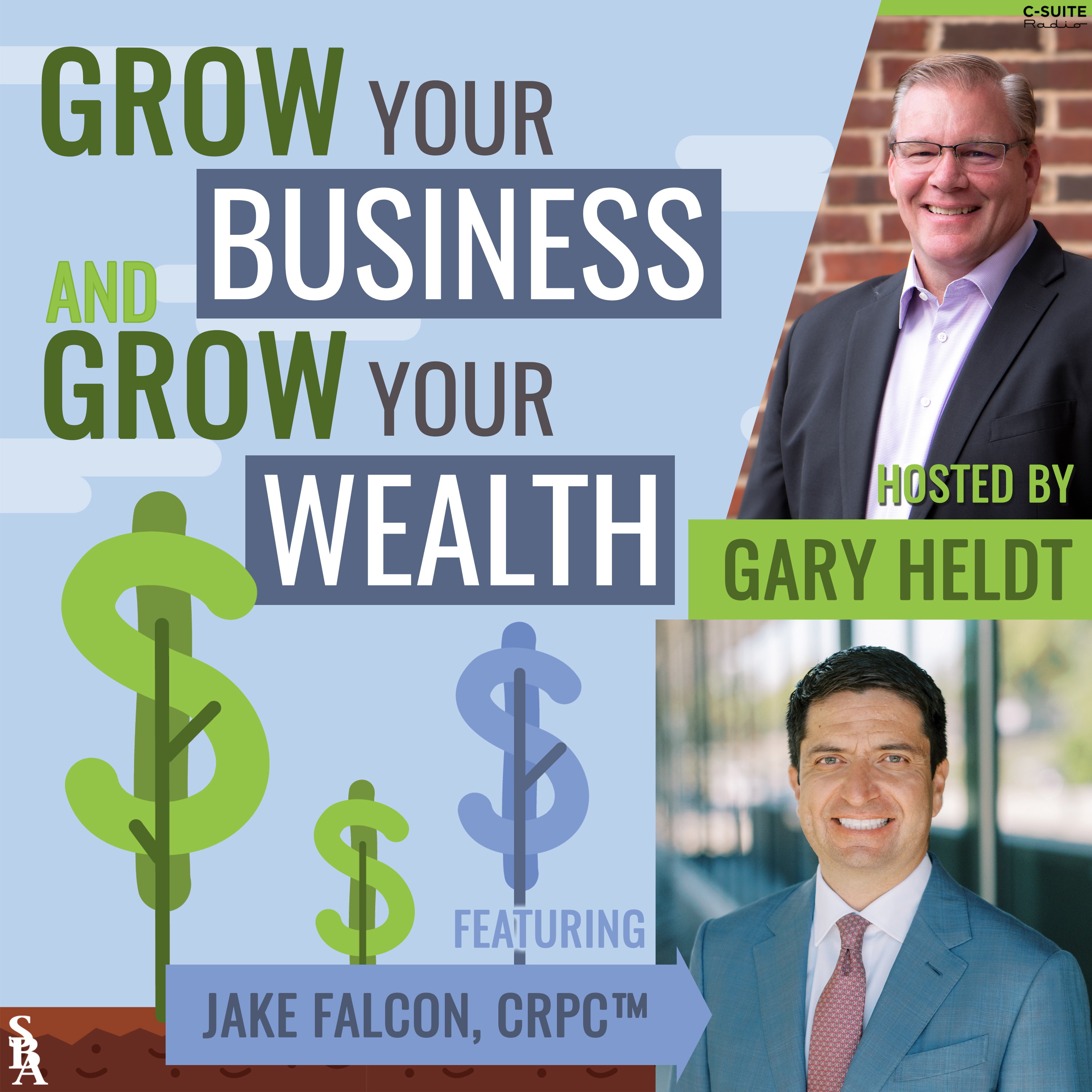 Grow Your Business and Grow Your Wealth