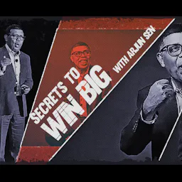 Secrets to Win Big With Arjun Sen