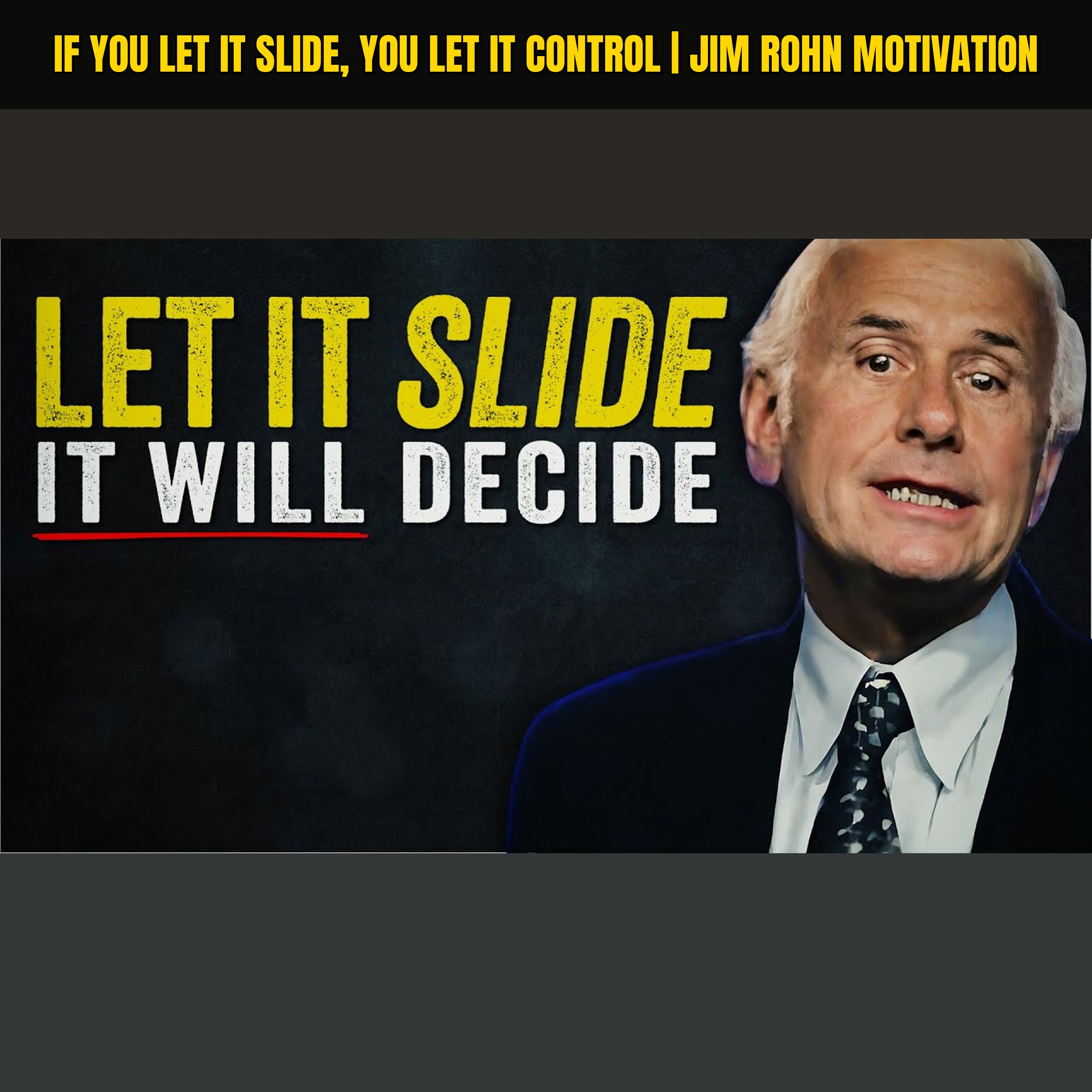 If You Let It Slide, You Let It Control | Jim Rohn Motivation episode artwork