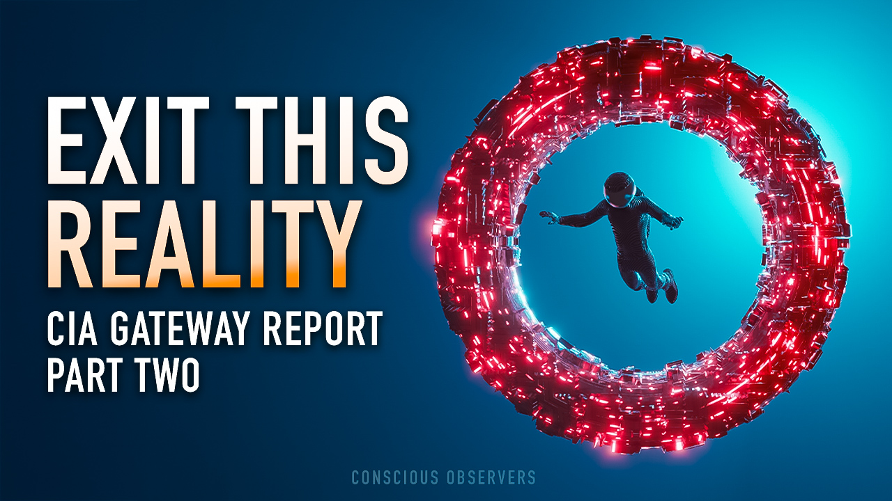 Most Dangerous Document Ever Released: CIA Gateway Report, Part 2 | EP 34