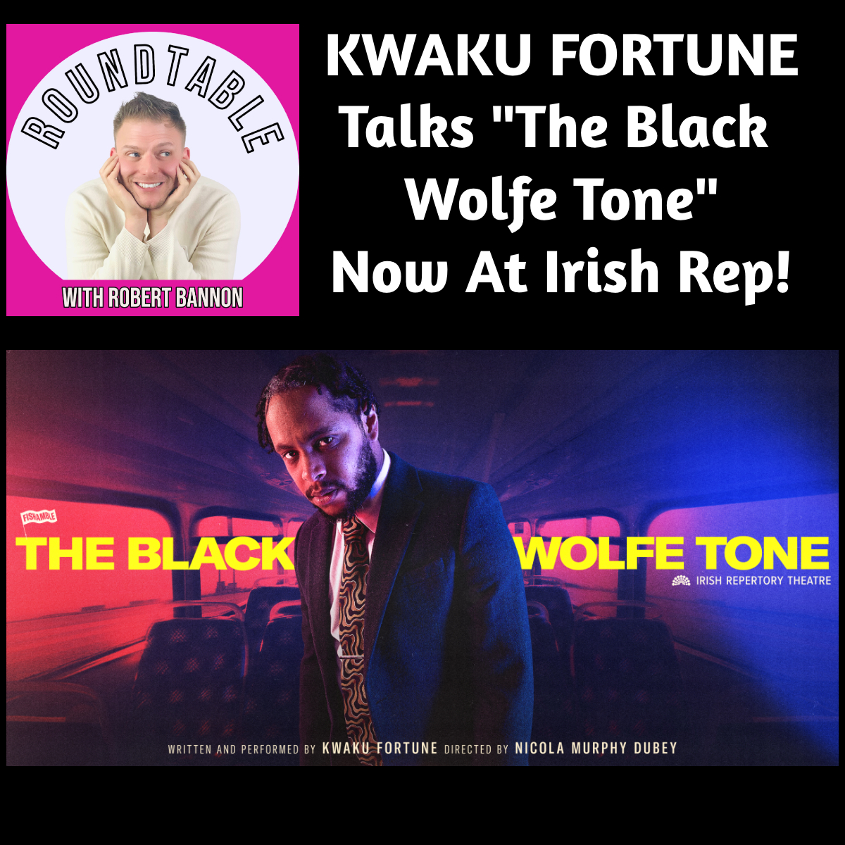 The Roundtable with Robert Bannon