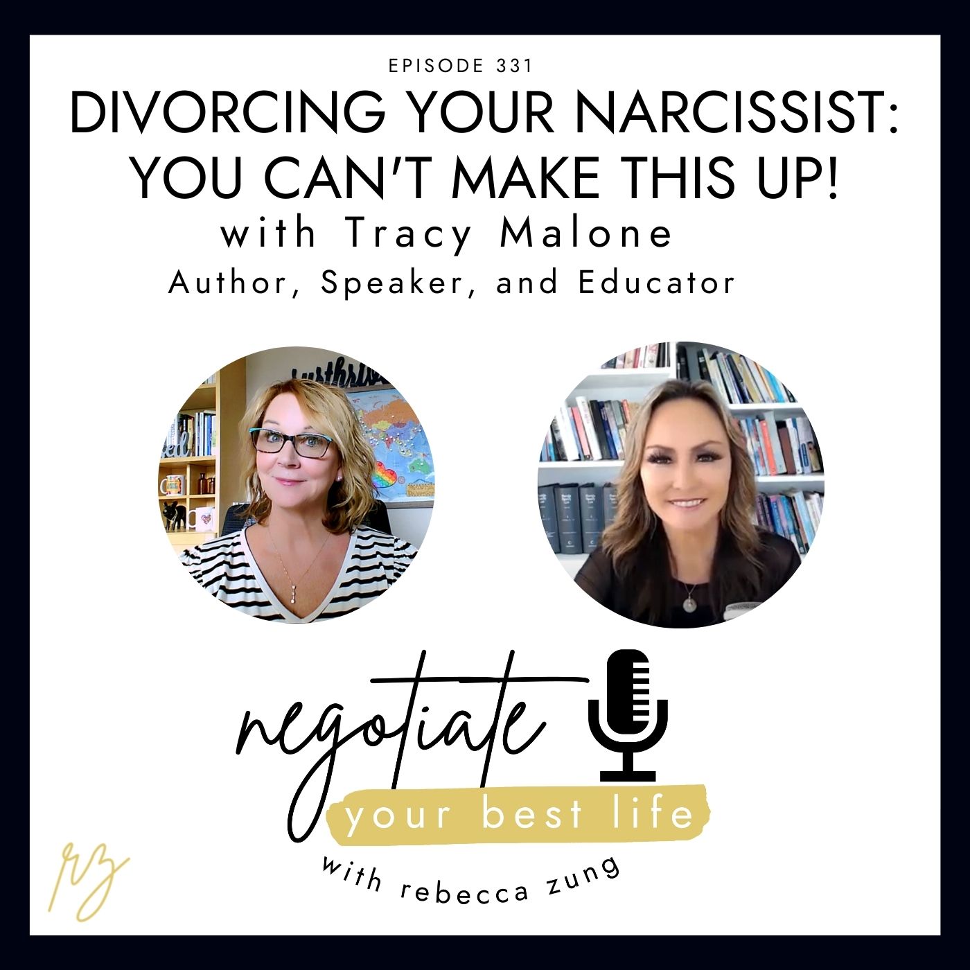 Negotiate Your Best Life Podcast with Rebecca Zung