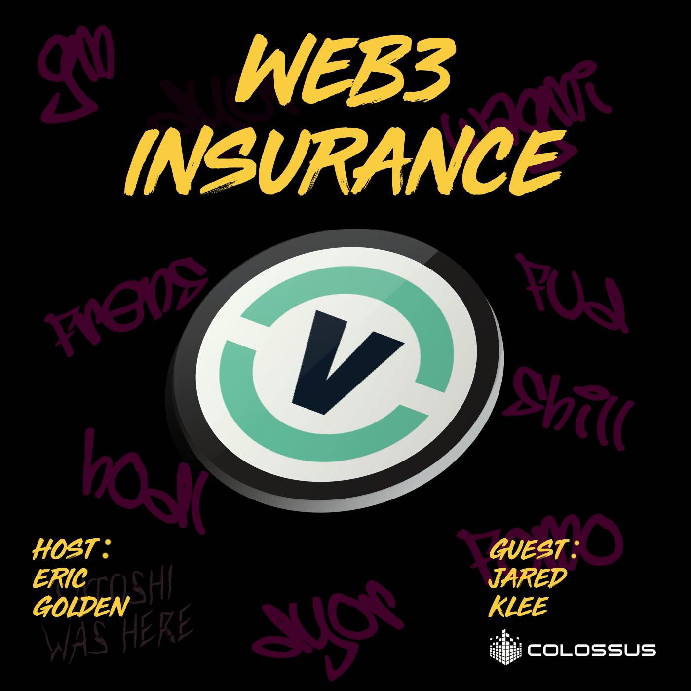 Jared Klee: Web3 Insurance - [Web3 Breakdowns, EP.52]