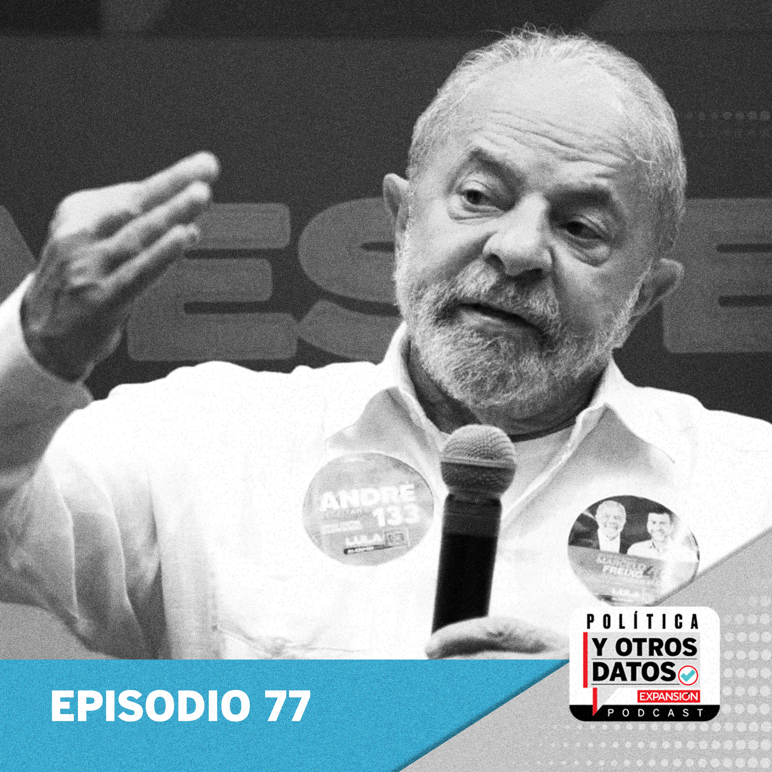Lula: ¿La izquierda contraataca en América Latina? | Episodio 77 episode artwork