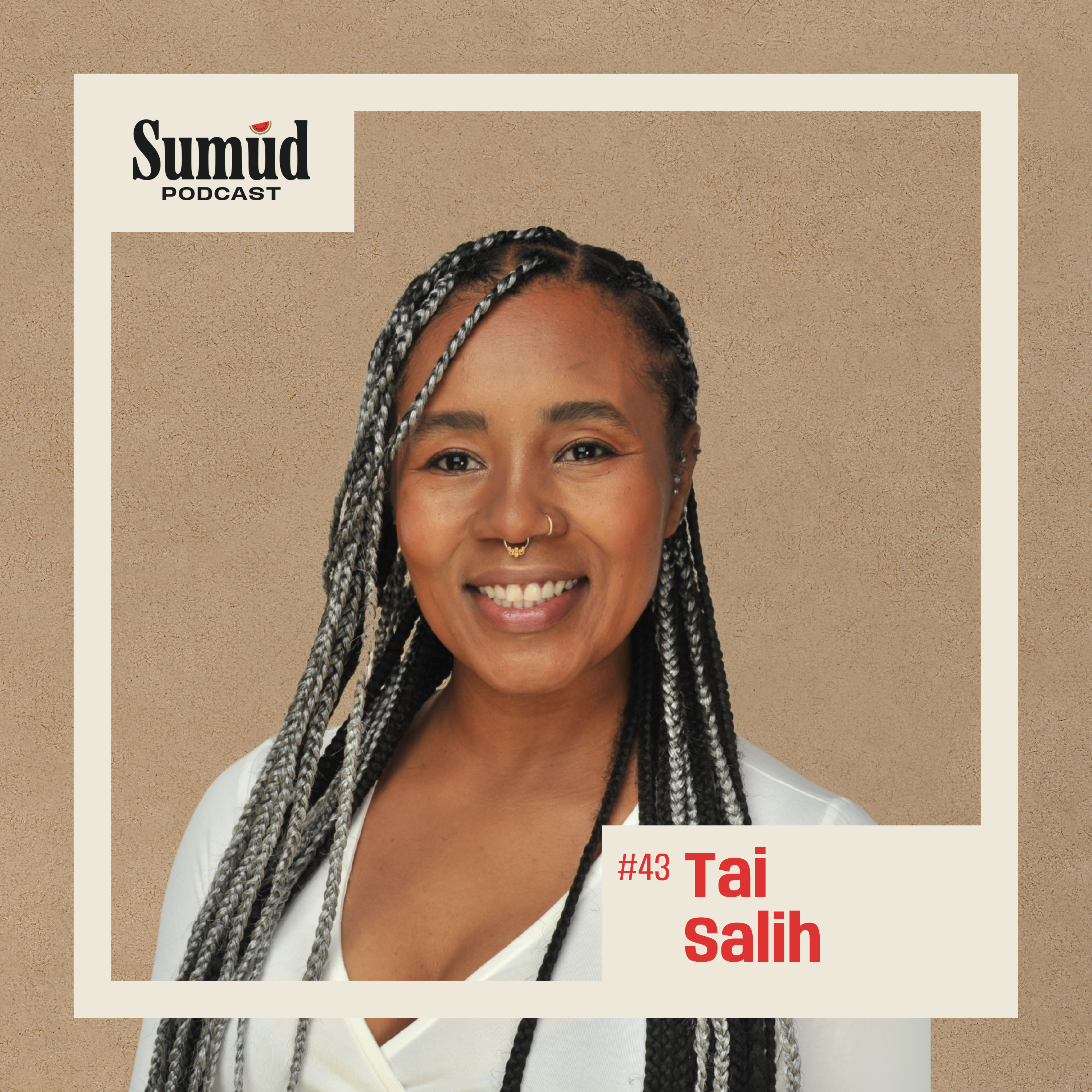 Tai Salih: Abolition, Resistance & Solidarity from Sudan to Palestine episode artwork
