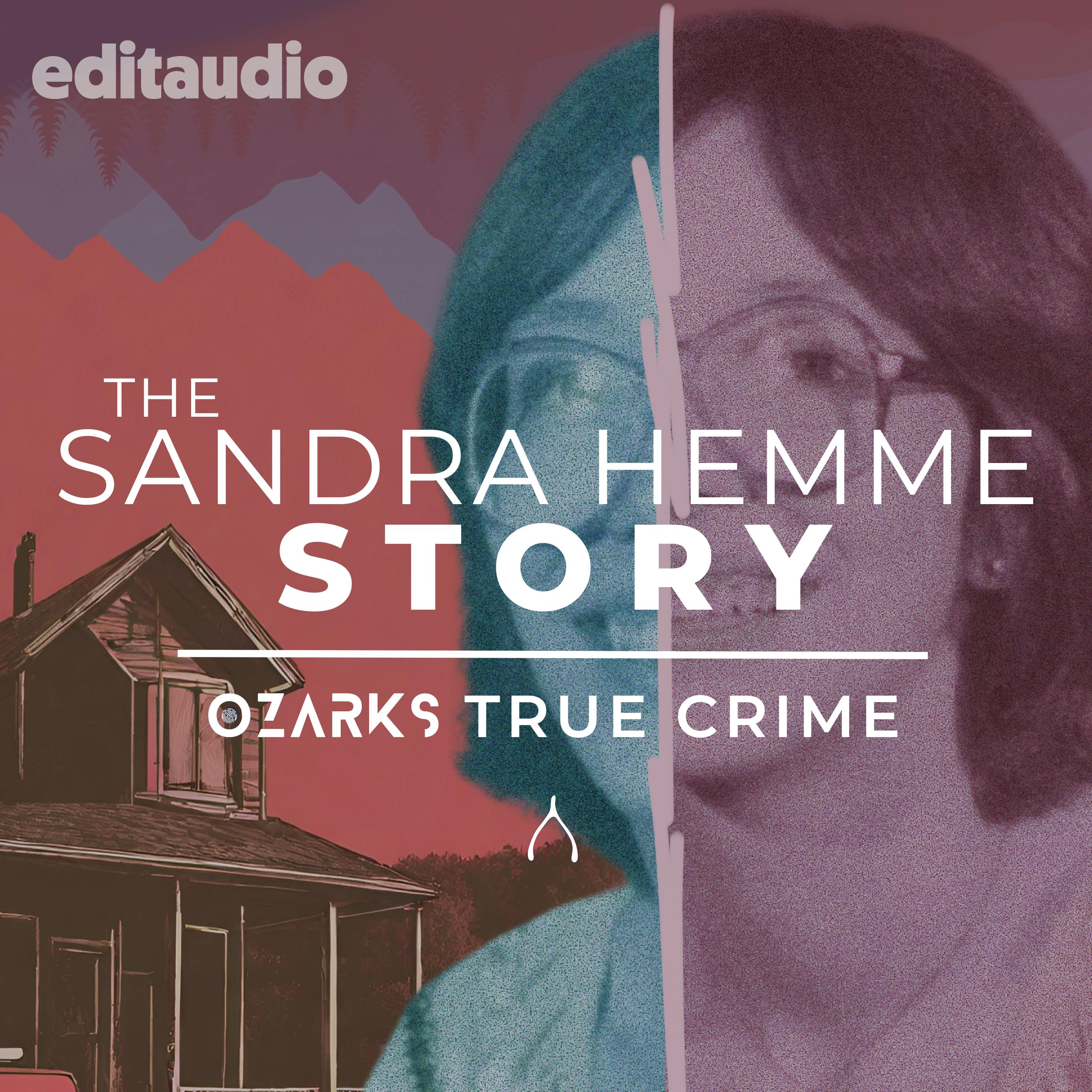 FEATURE: The Sandra Hemme Story Episode 1: Old Case, New Light