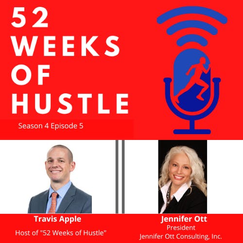 52 Weeks of Hustle with Jennifer Ott