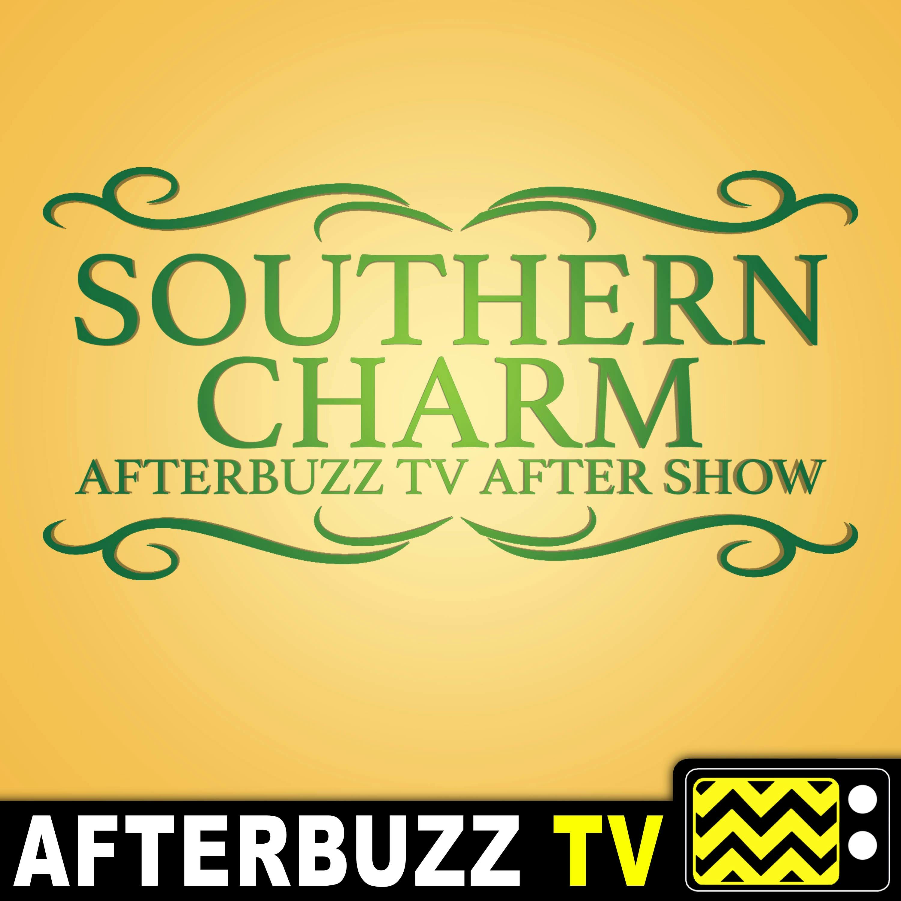 Southern Charm S:5 | The Art Of Southern Charm | AfterBuzz TV AfterShow