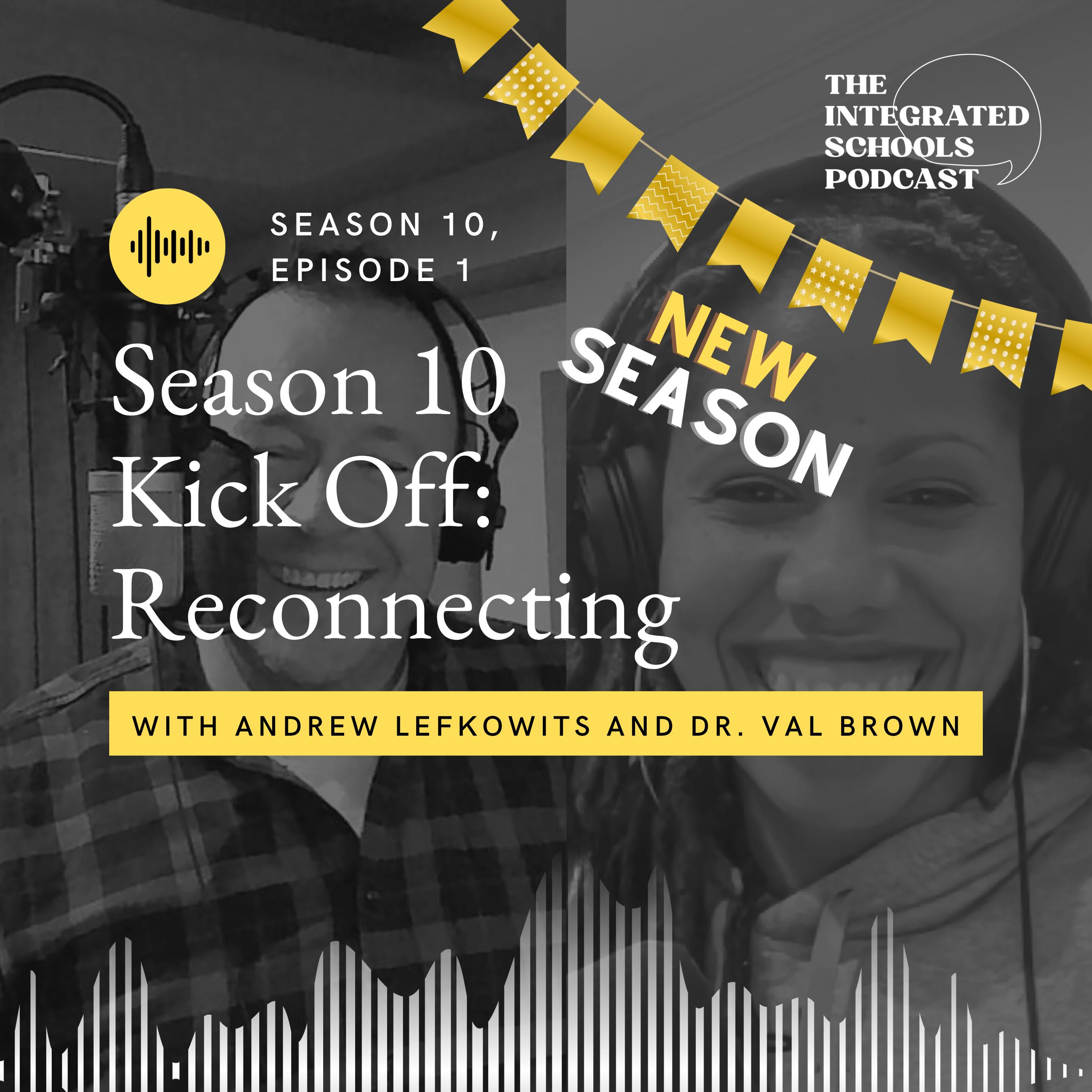 Season 10 Kick Off: Reconnecting