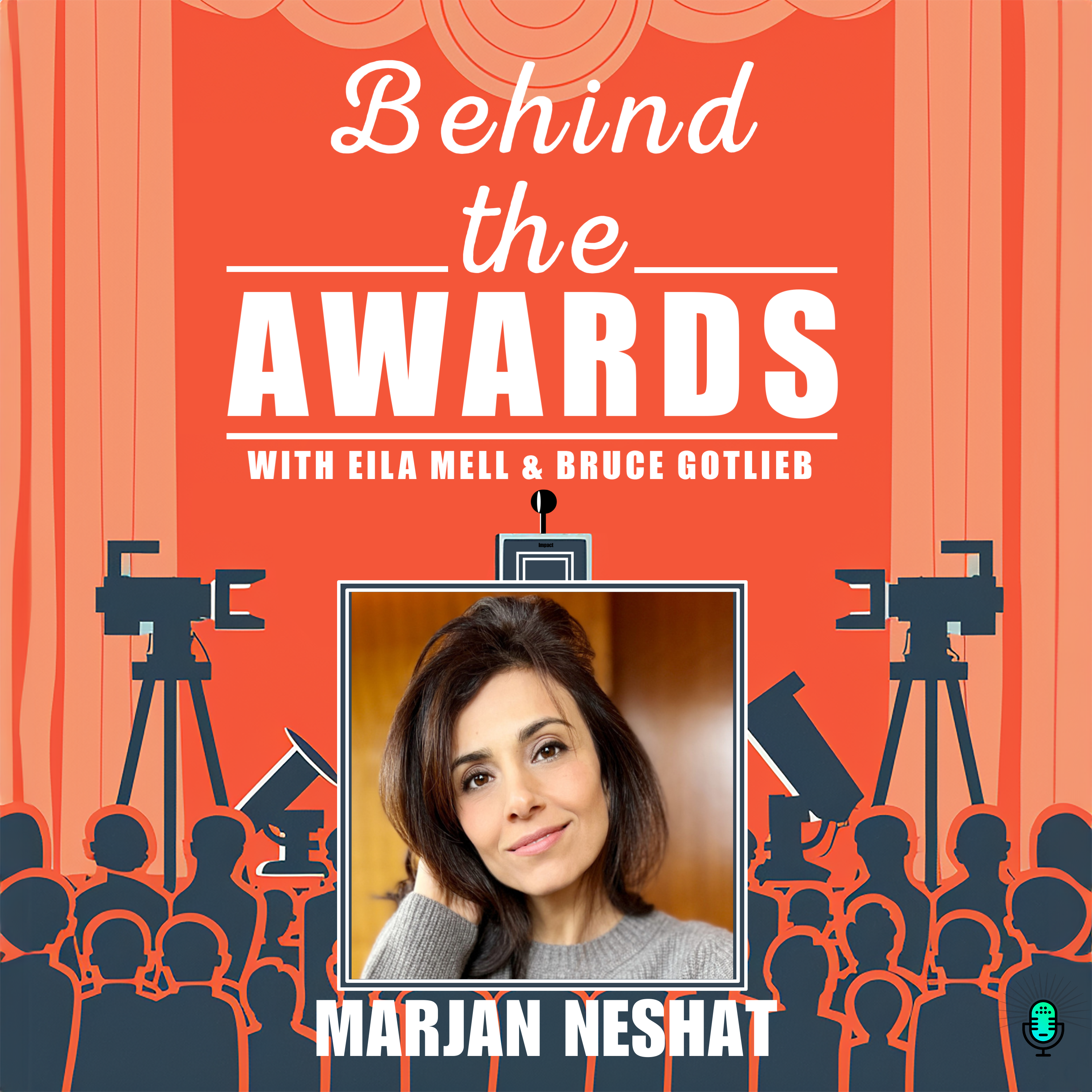 Behind the Awards with Eila Mell & Bruce Gotlieb