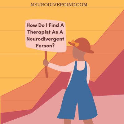 Asked & Answered: How Do I Find A Therapist As A Neurodivergent Person?